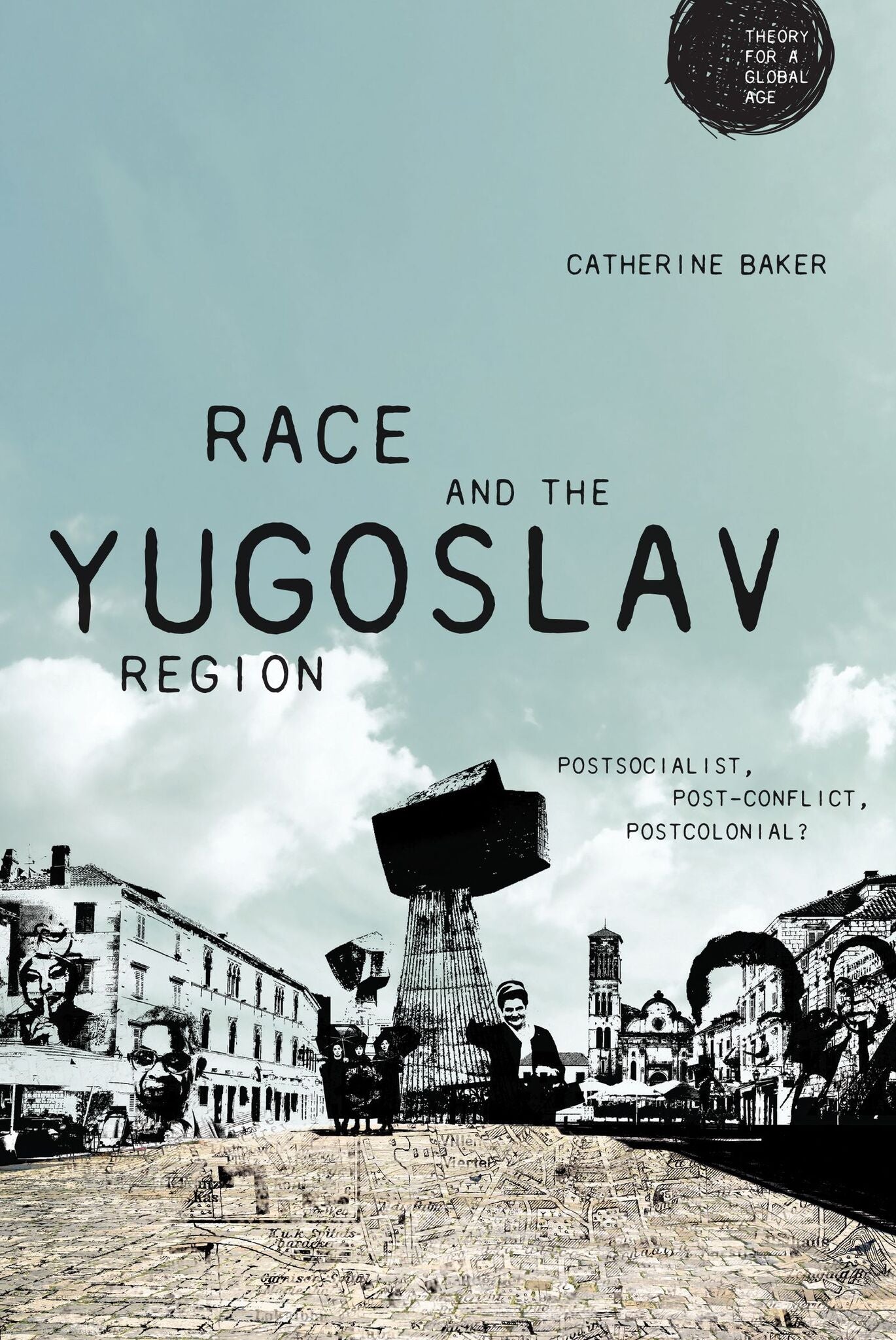 Cover image for Race and the Yugoslav region ISBN 9781526126603