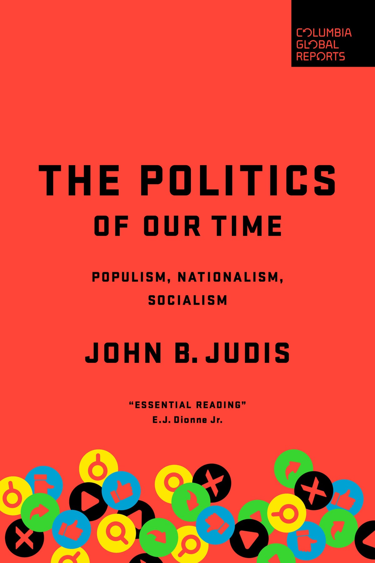 Cover image for The Politics of Our Time ISBN 9781735913605