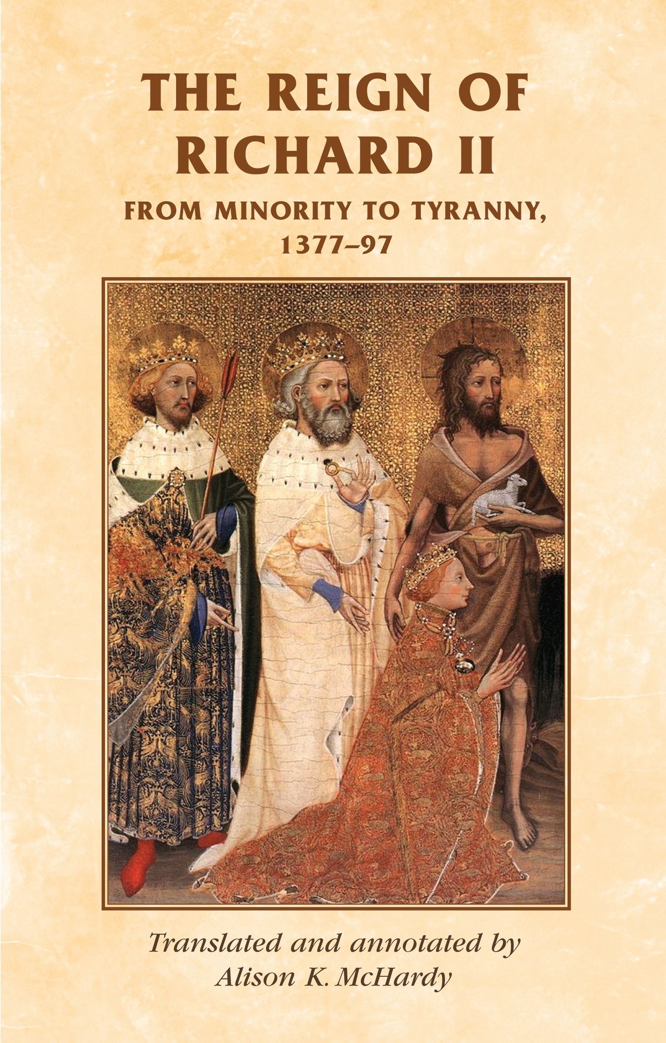 Cover image for The reign of Richard II ISBN 9780719038525