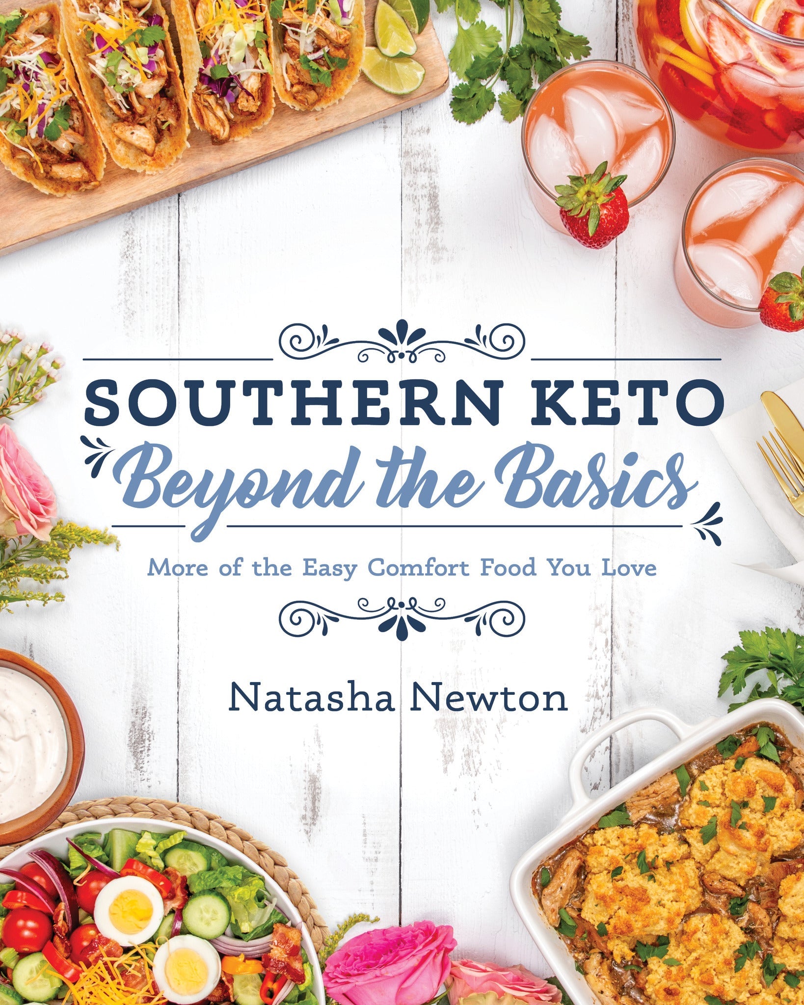 Cover image for Southern Keto: Beyond the Basics ISBN 9781628603958