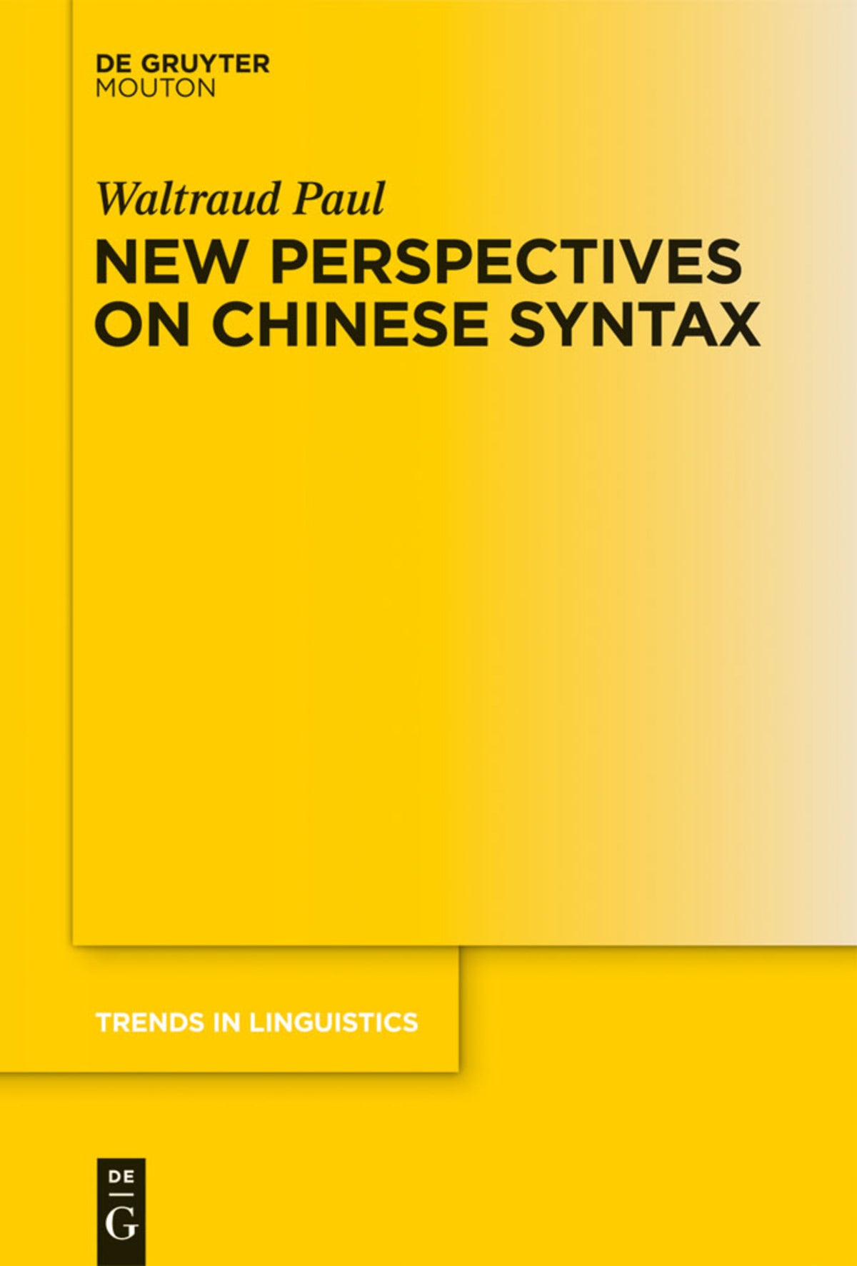 Cover image for New Perspectives on Chinese Syntax ISBN 9783110338683