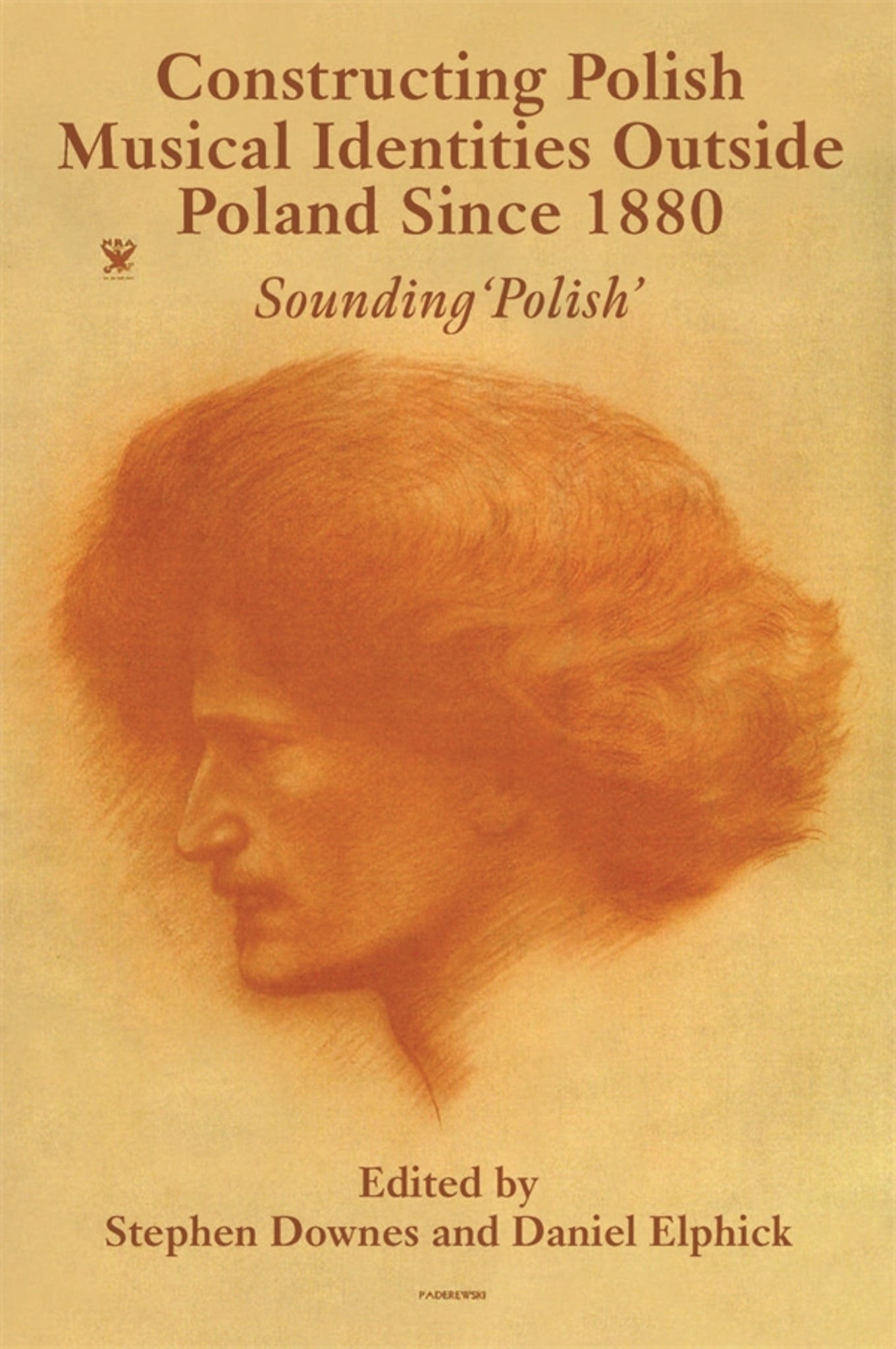 Cover image for Constructing Polish Musical Identities outside Poland since 1880 ISBN 9781837652051