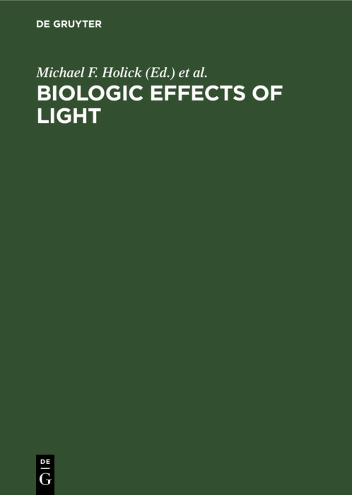 Cover image for Biologic Effects of Light ISBN 9783110134735