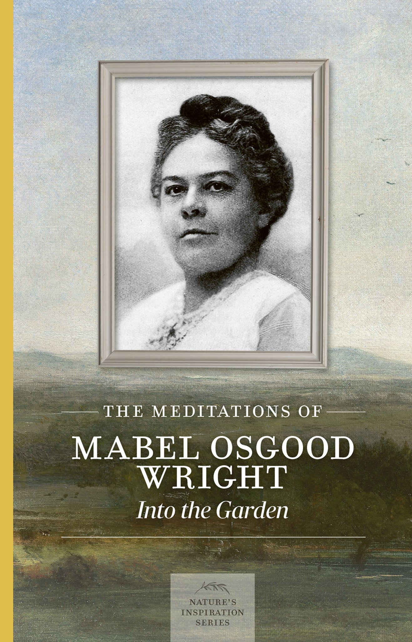 Cover image for The Meditations of Mabel Osgood Wright ISBN 9781643591339
