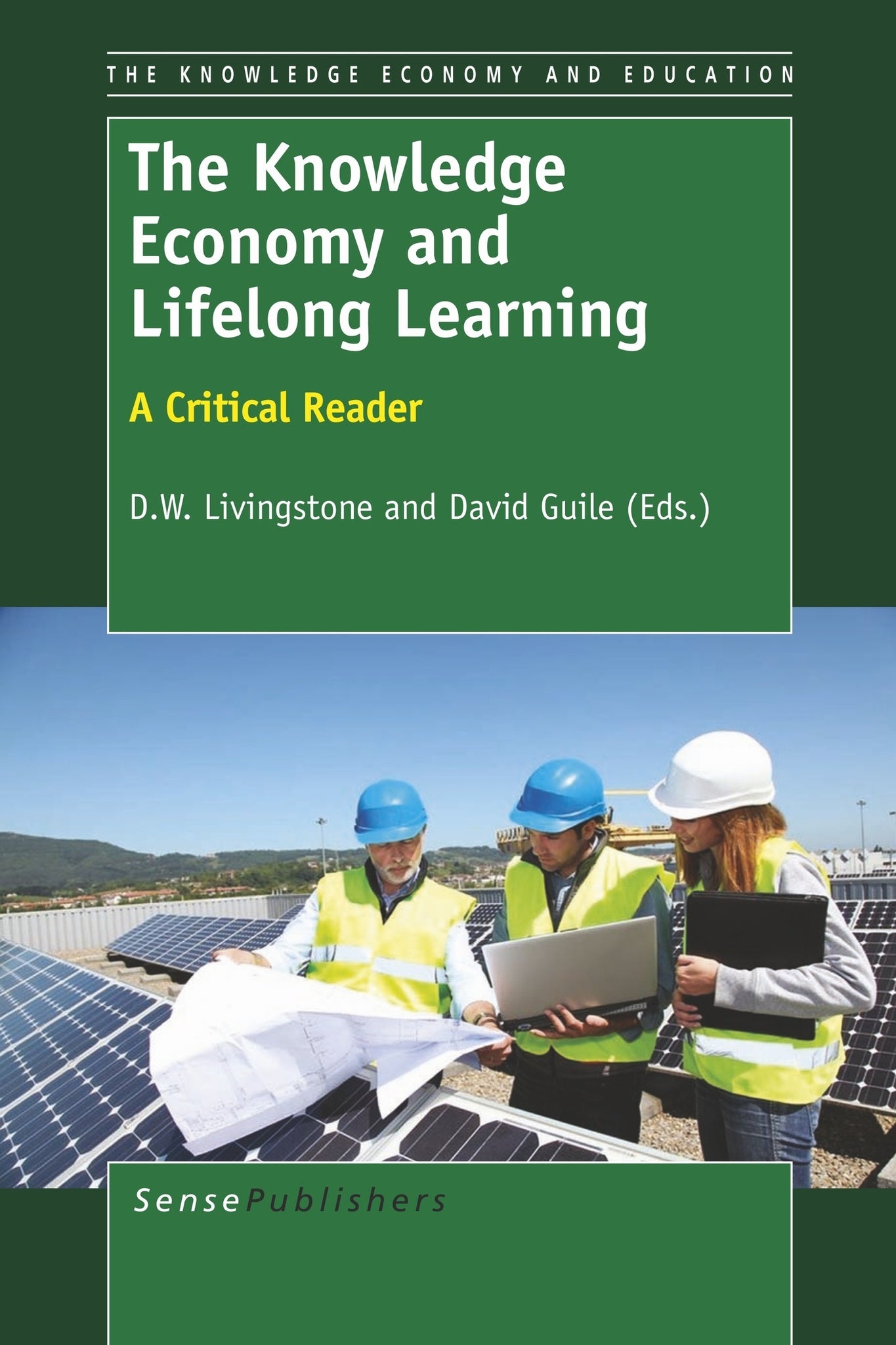 The Knowledge Economy and Lifelong Learning