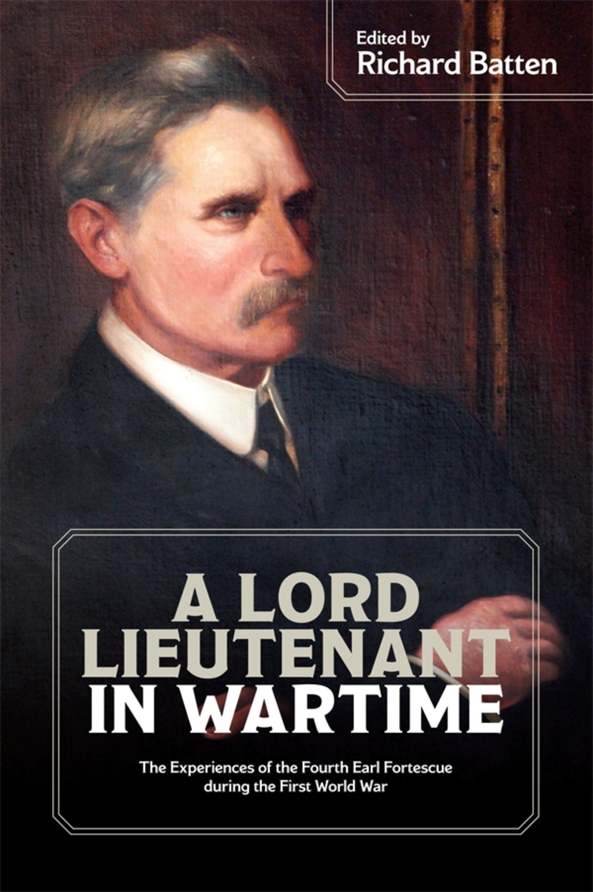 Cover image for A Lord Lieutenant in Wartime ISBN 9780901853615