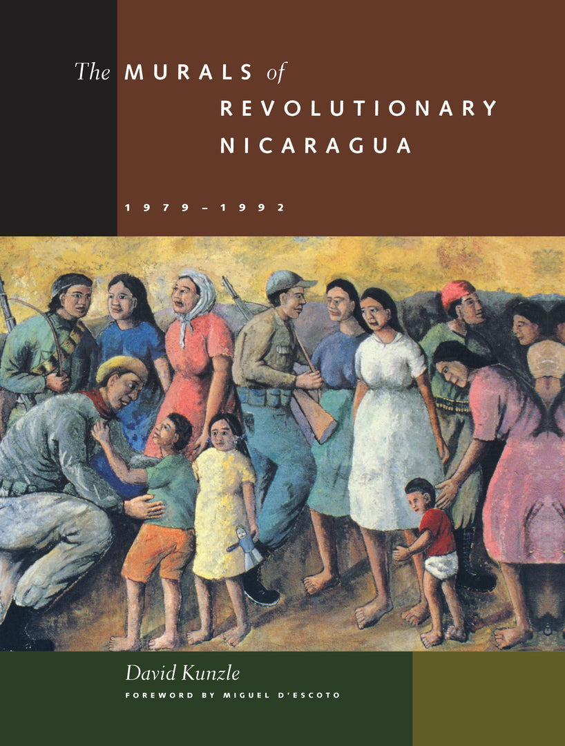 Cover image for The Murals of Revolutionary Nicaragua, 1979–1992 ISBN 9780520081925