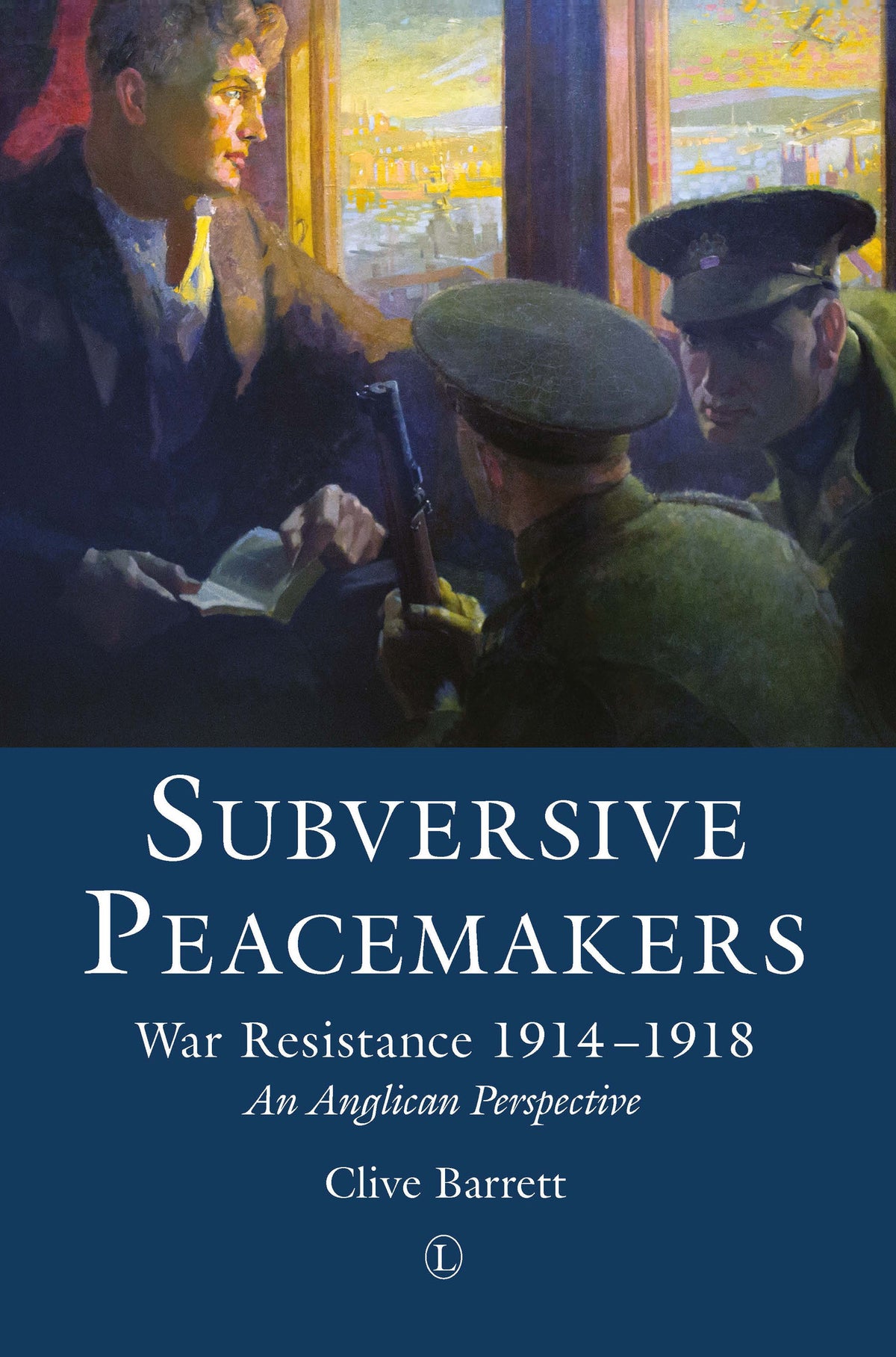 Cover image for Subversive Peacemakers ISBN 9780718893675