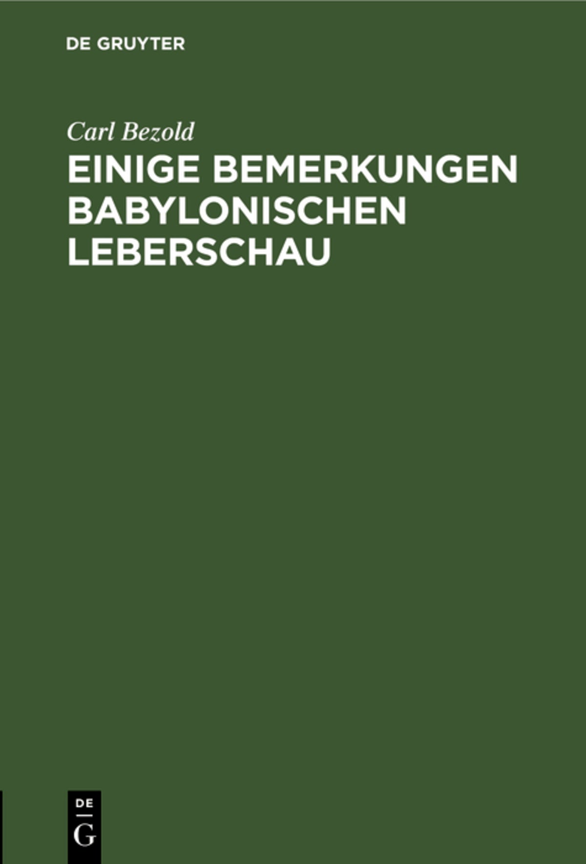 Cover image for Einige Bemerkungen babylonischen Leberschau ISBN 9783112462997