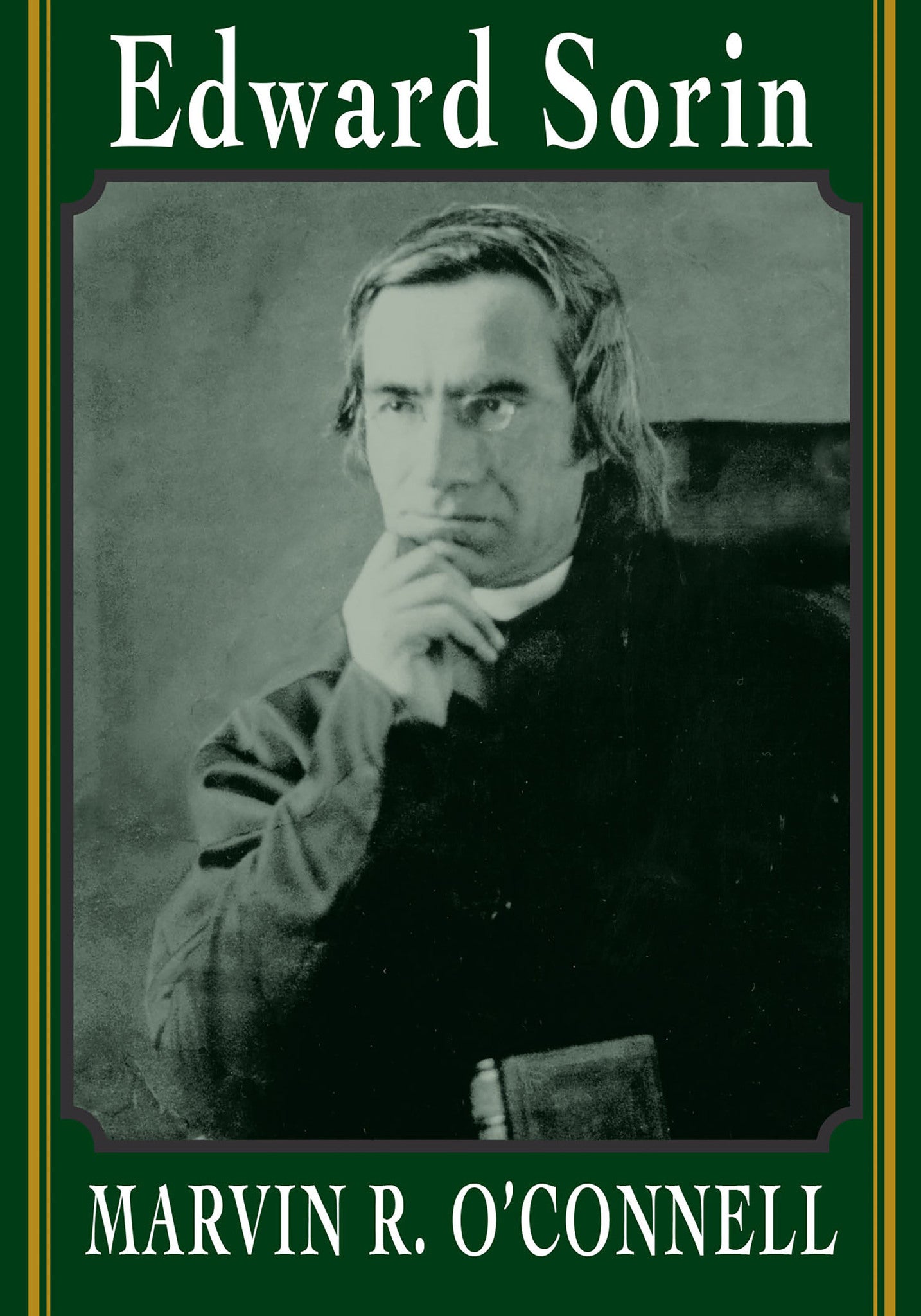 Cover image for Edward Sorin ISBN 9780268027599