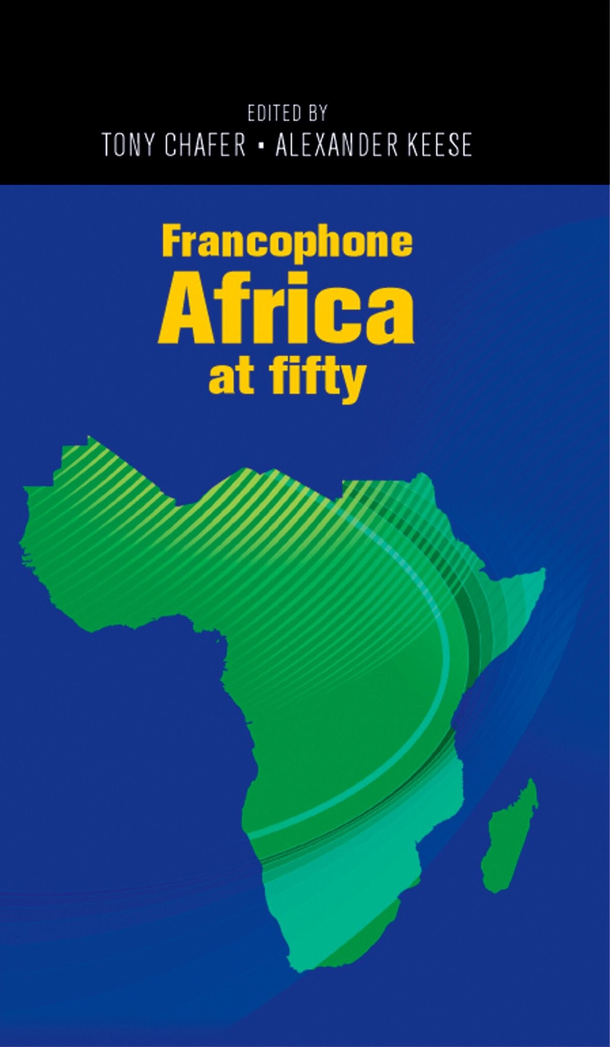 Cover image for Francophone Africa at fifty ISBN 9780719089305