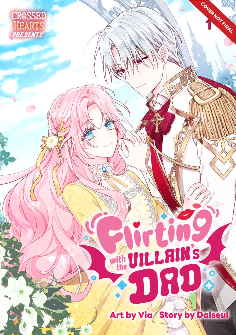 Cover image for Flirting with the Villain’s Dad Volume 1 ISBN 9788168407077