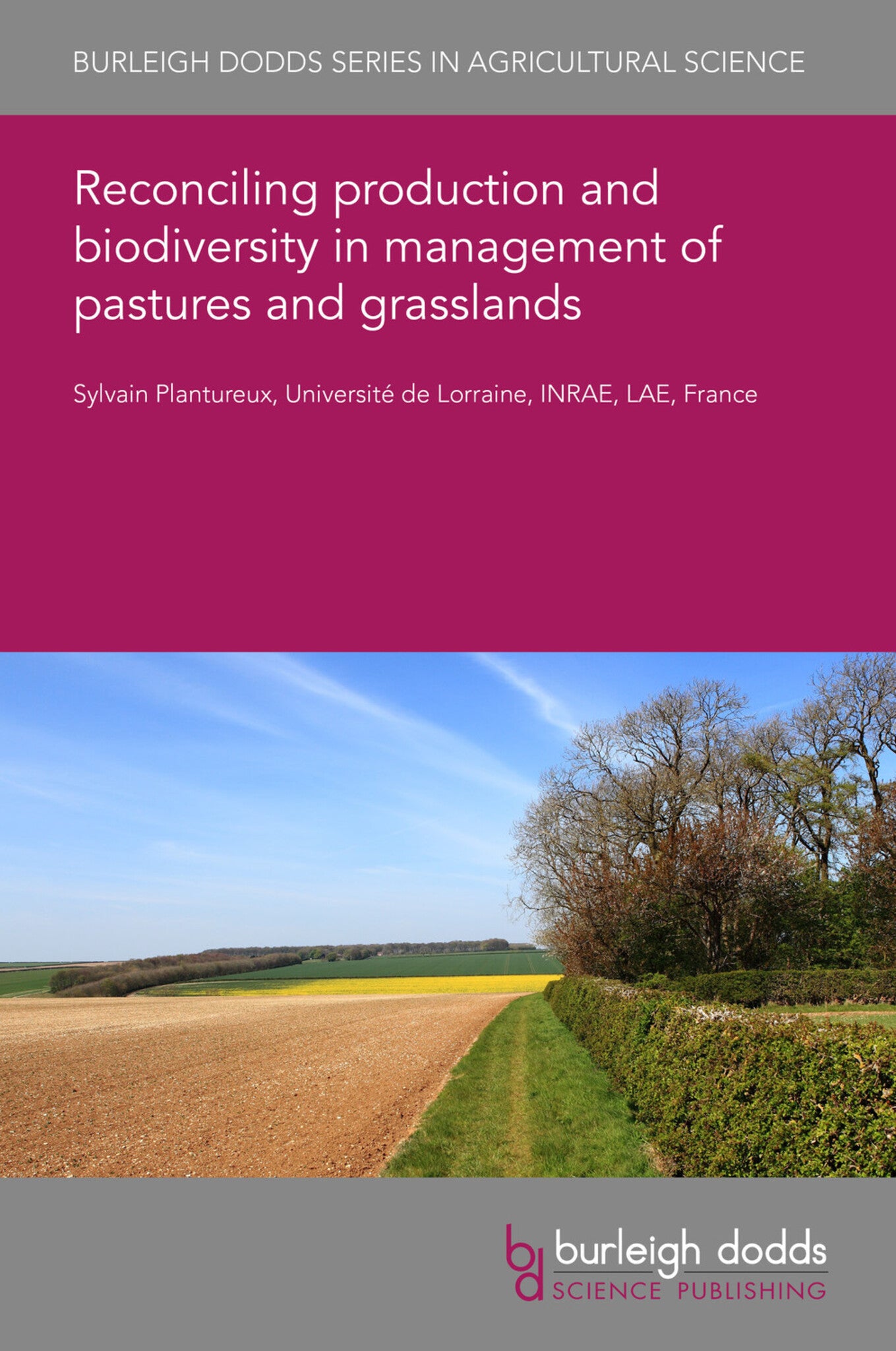 Cover image for Reconciling production and biodiversity in management of pastures and grasslands ISBN 9781786768483