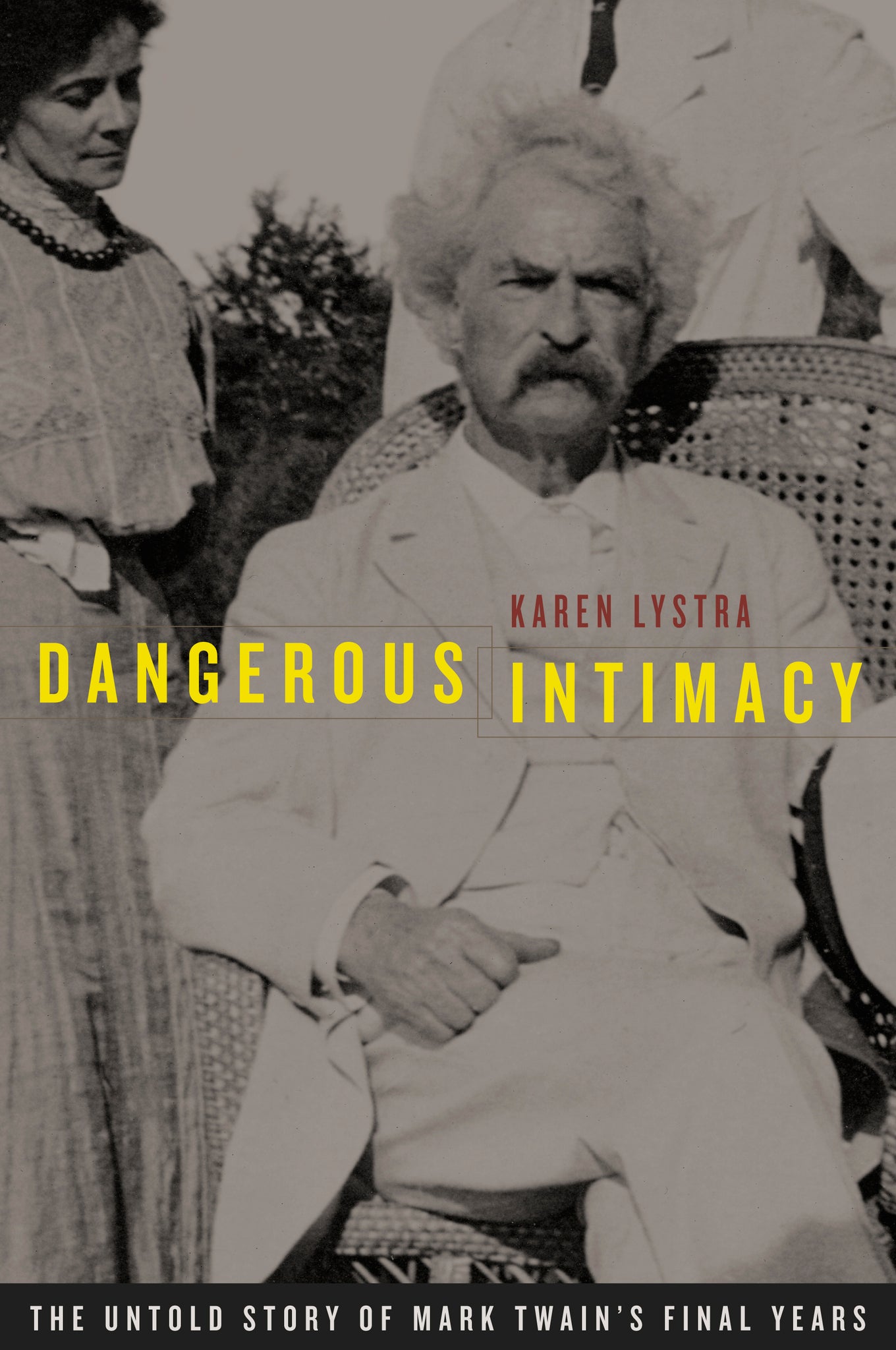 Cover image for Dangerous Intimacy ISBN 9780520250000