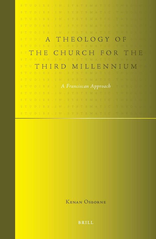 A Theology of the Church for the Third Millennium