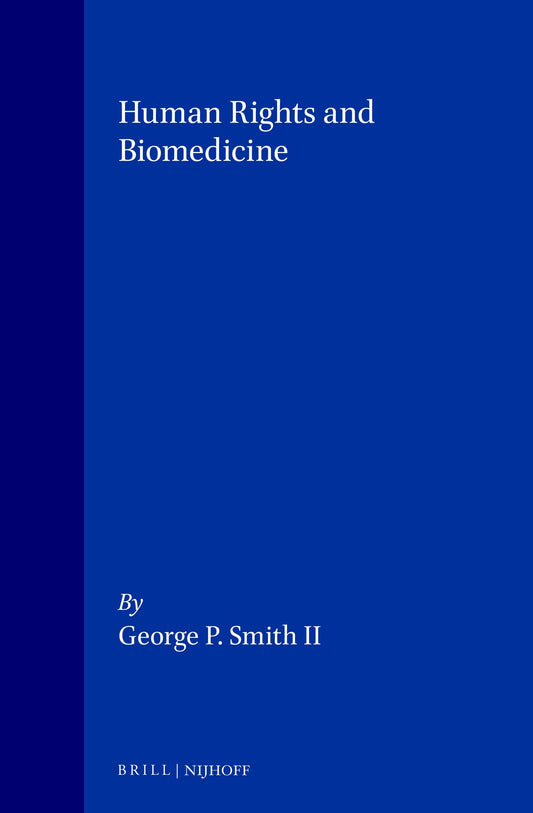 Human Rights and Biomedicine