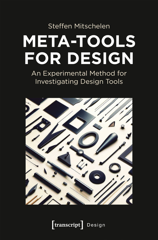 Meta-Tools for Design