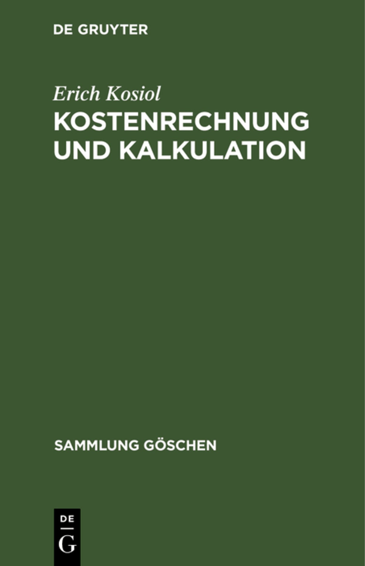 Cover image for Kostenrechnung und Kalkulation ISBN 9783111019598