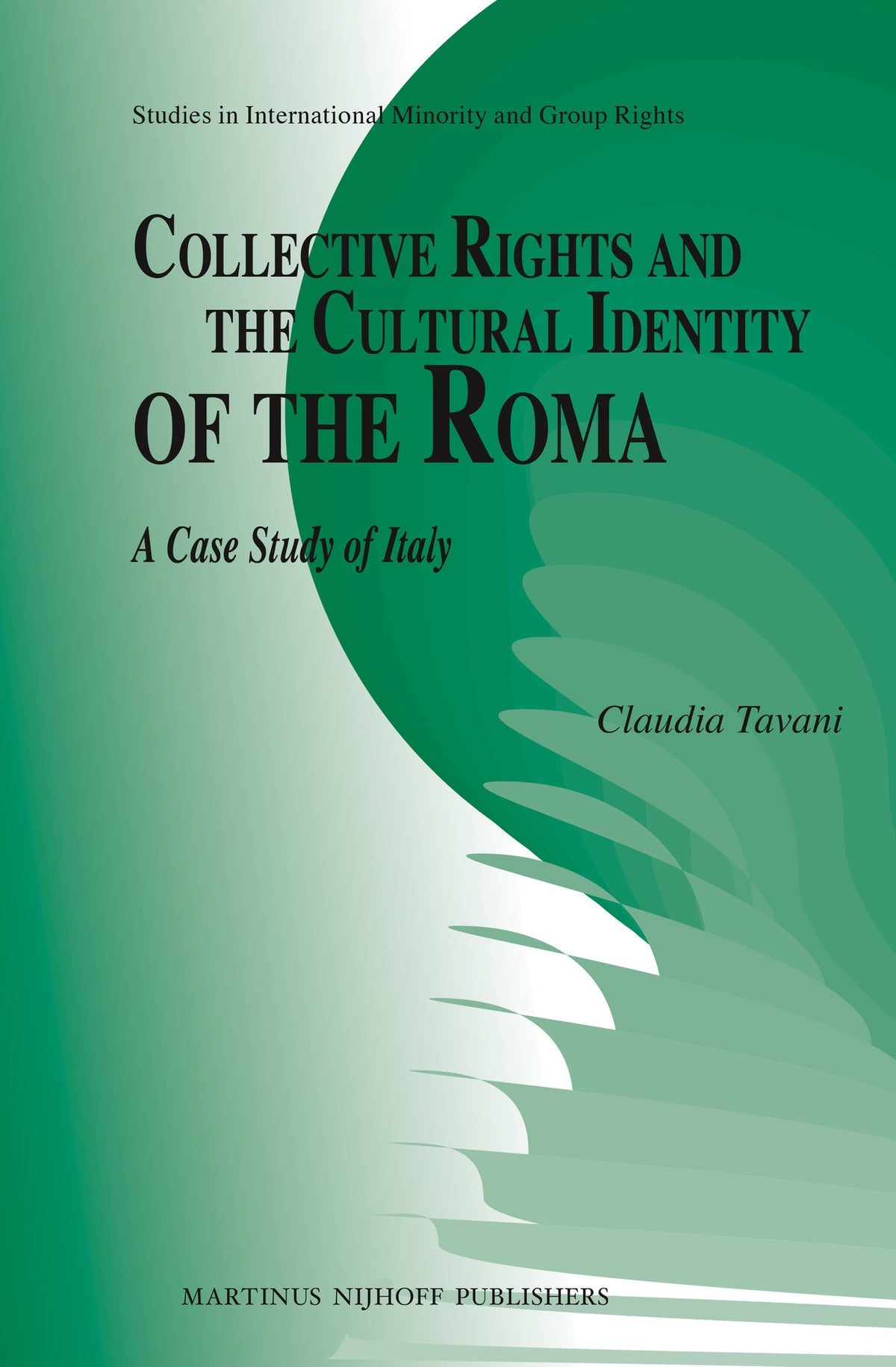 Cover image for Collective Rights and the Cultural Identity of the Roma ISBN 9789004202610