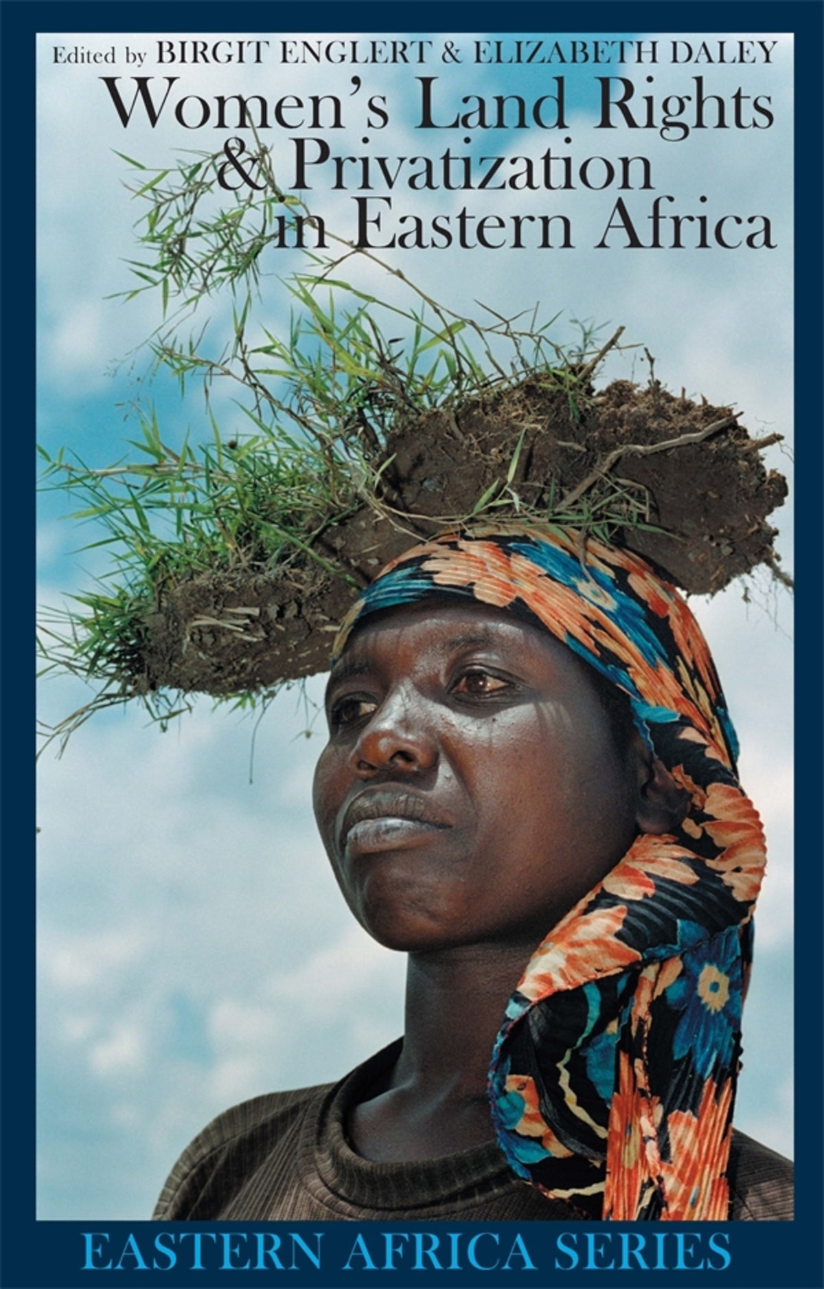 Cover image for Women's Land Rights and Privatization in Eastern Africa ISBN 9781847016119