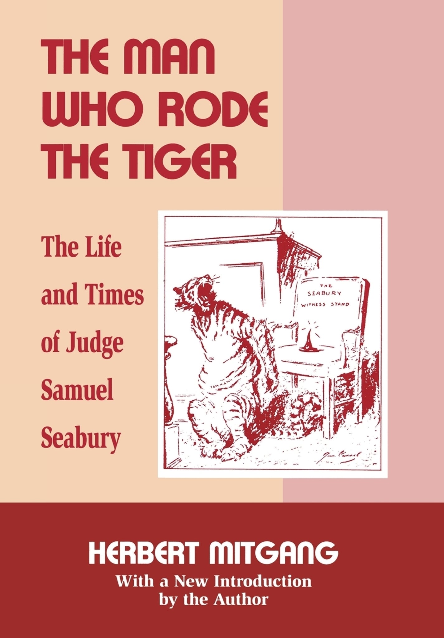 The Man Who Rode the Tiger