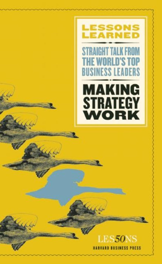 Making Strategy Work