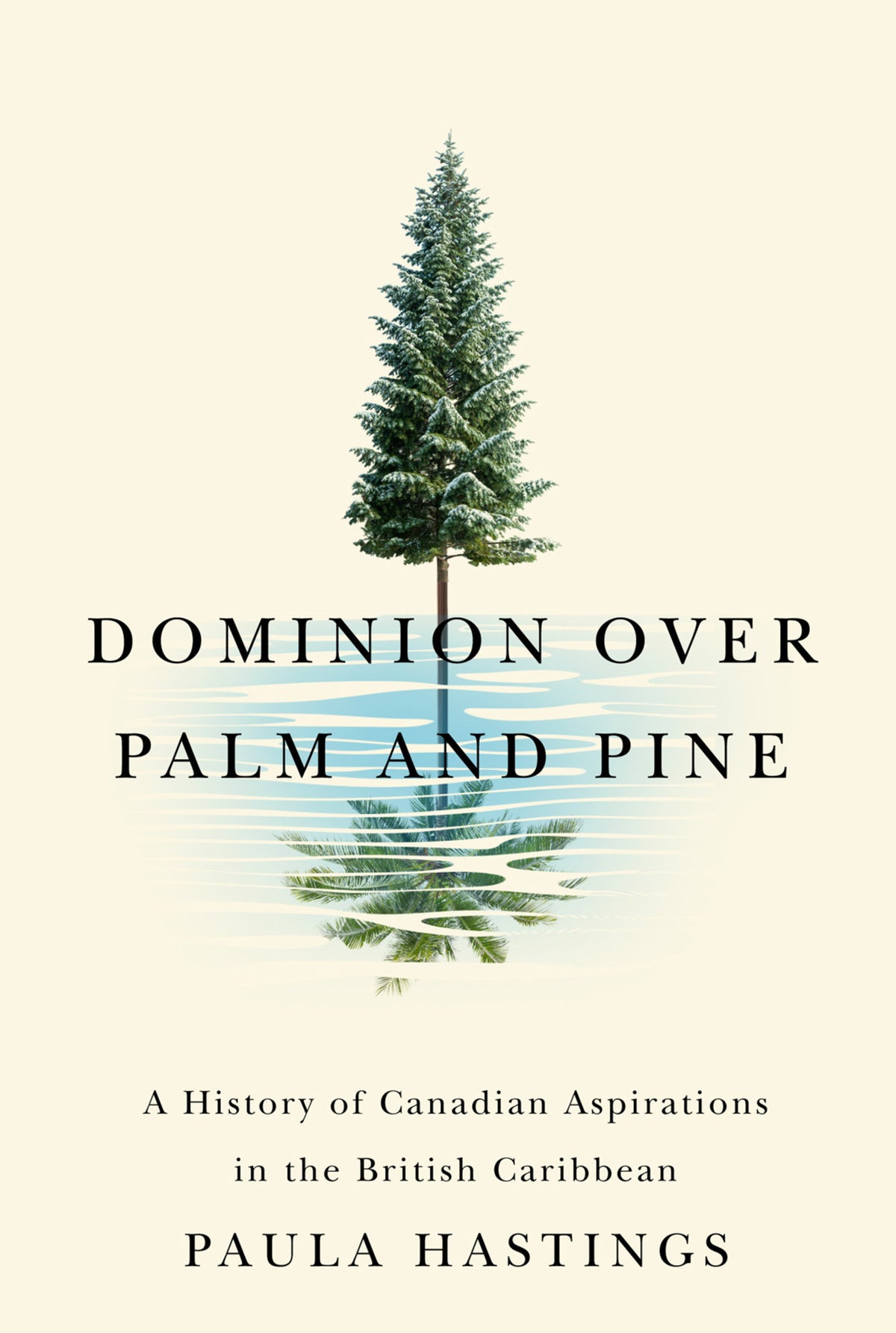 Cover image for Dominion over Palm and Pine ISBN 9780228012863