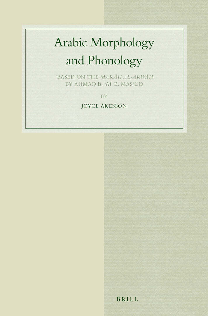 Cover image for Arabic Morphology and Phonology ISBN 9789004346949