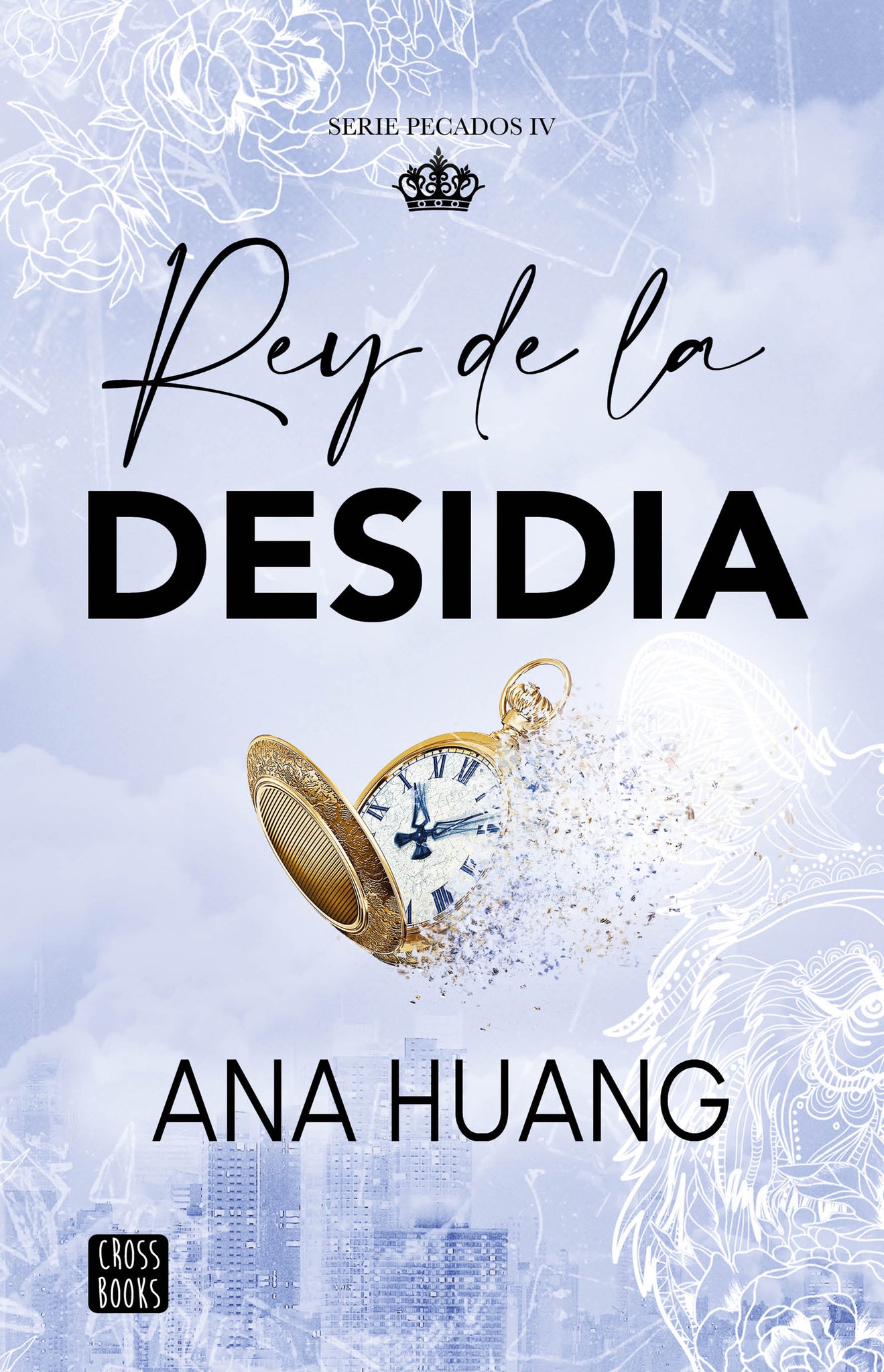 Rey de la desidia. Edición Tapa Dura / King of Sloth (Pecados 4)