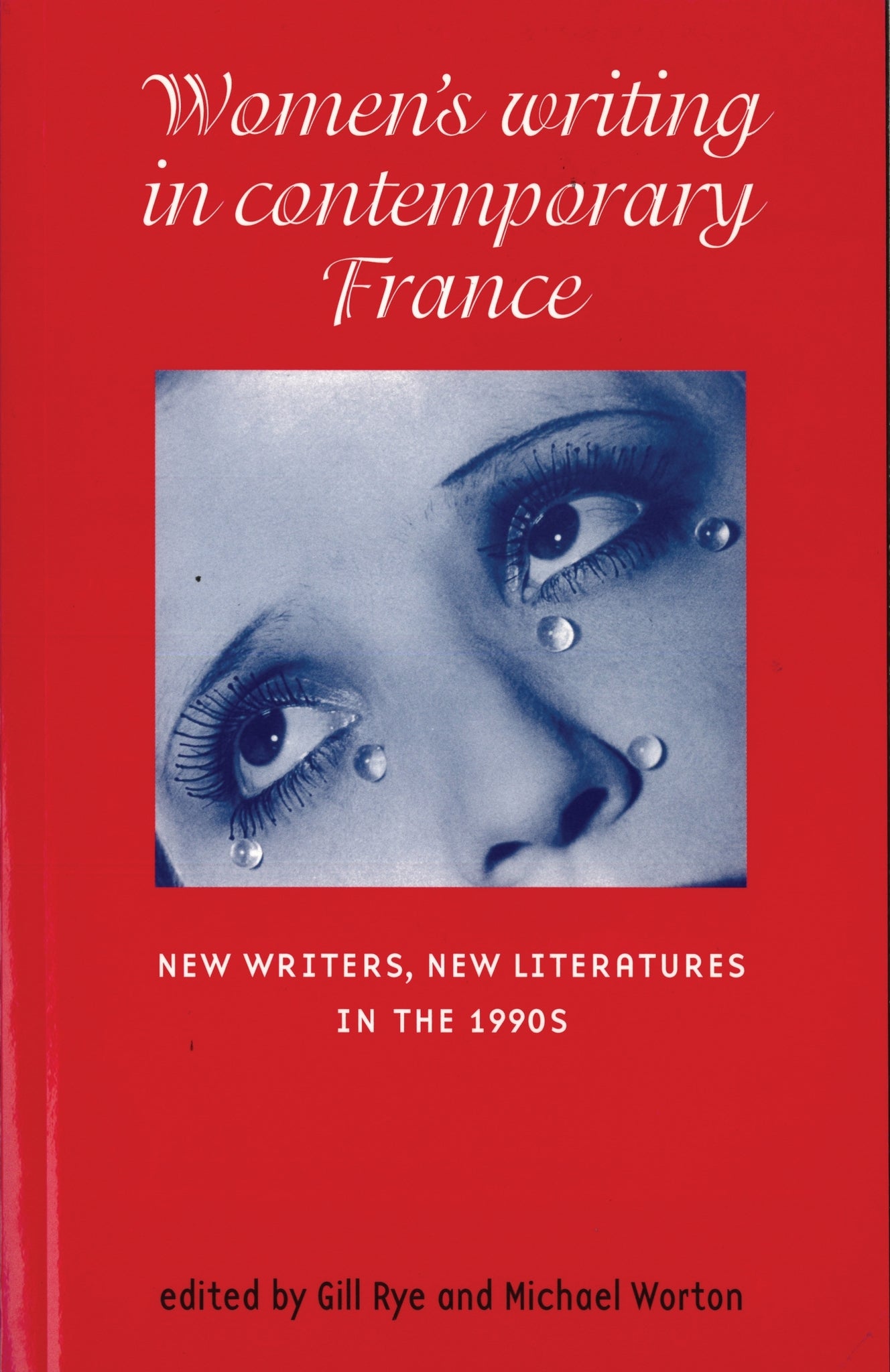 Cover image for Women’s writing in contemporary France ISBN 9780719062278