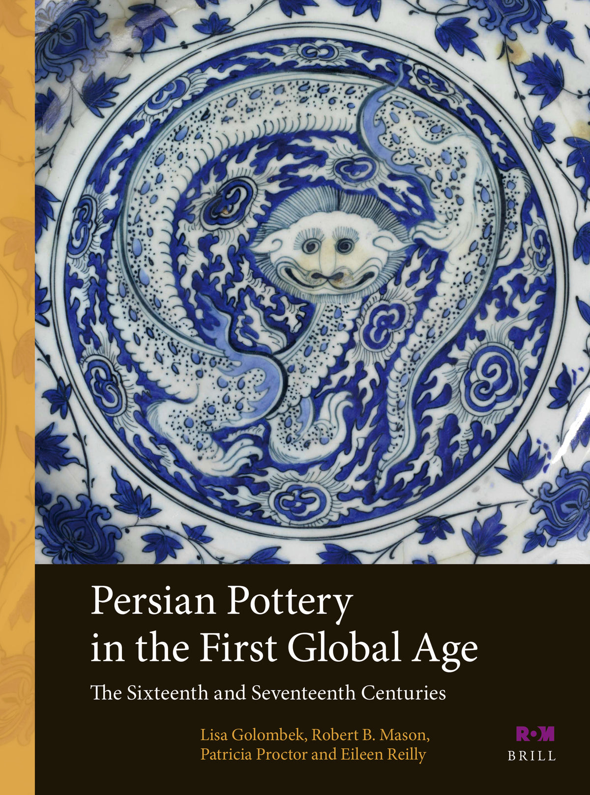 Cover image for Persian Pottery in the First Global Age ISBN 9789004547254