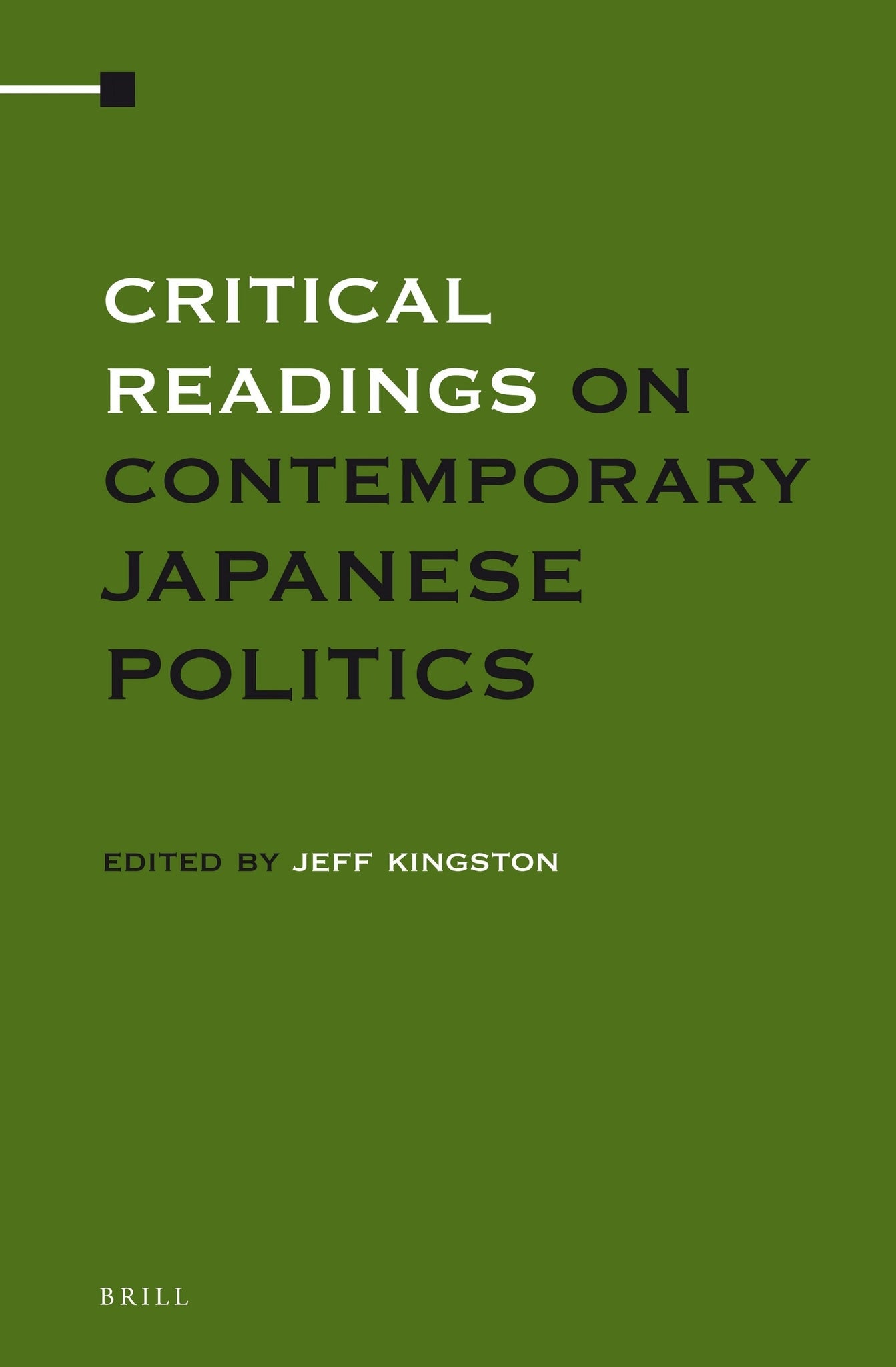 Critical Readings on Contemporary Japanese Politics (4 Vols. SET)