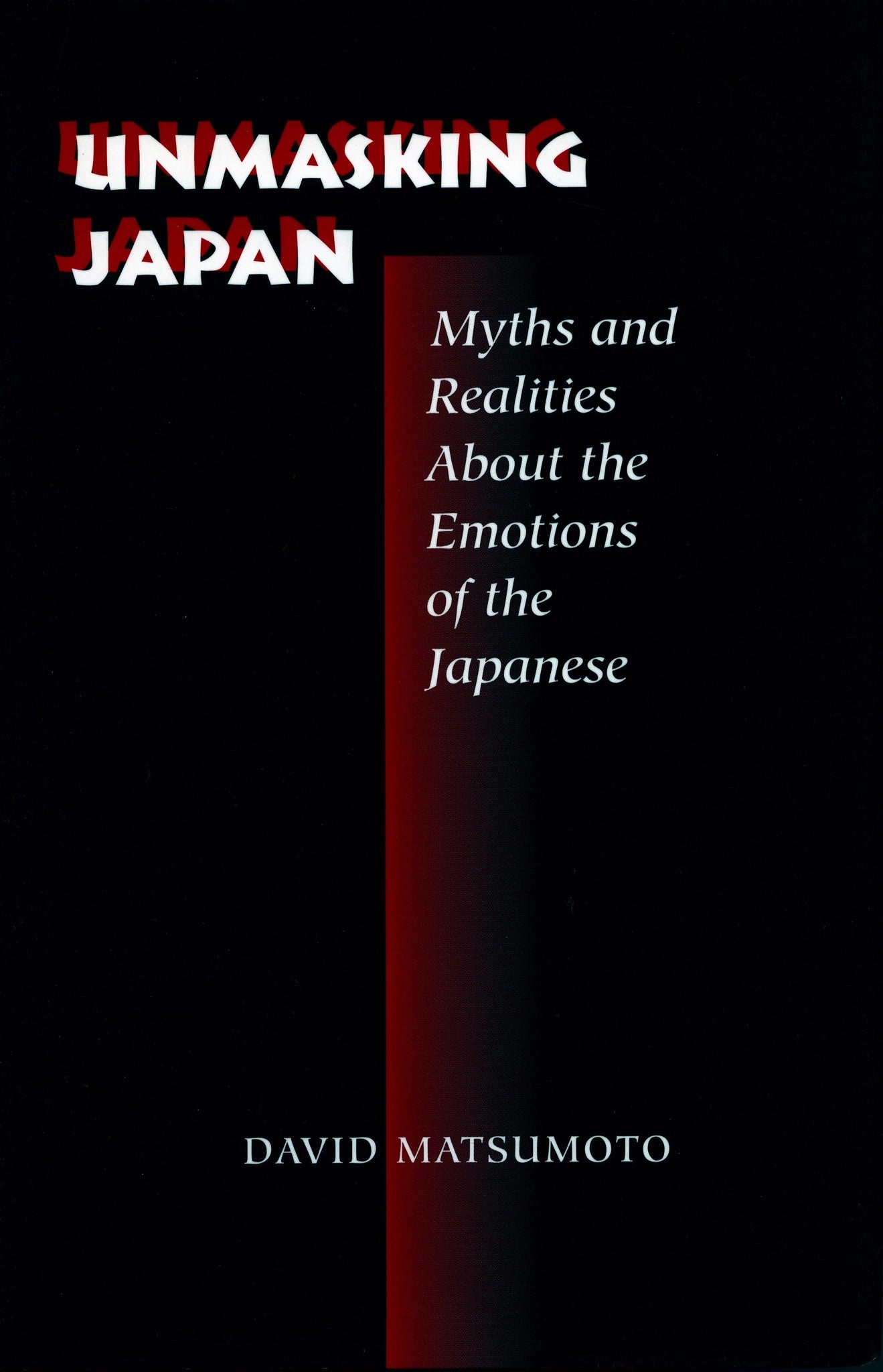 Unmasking Japan