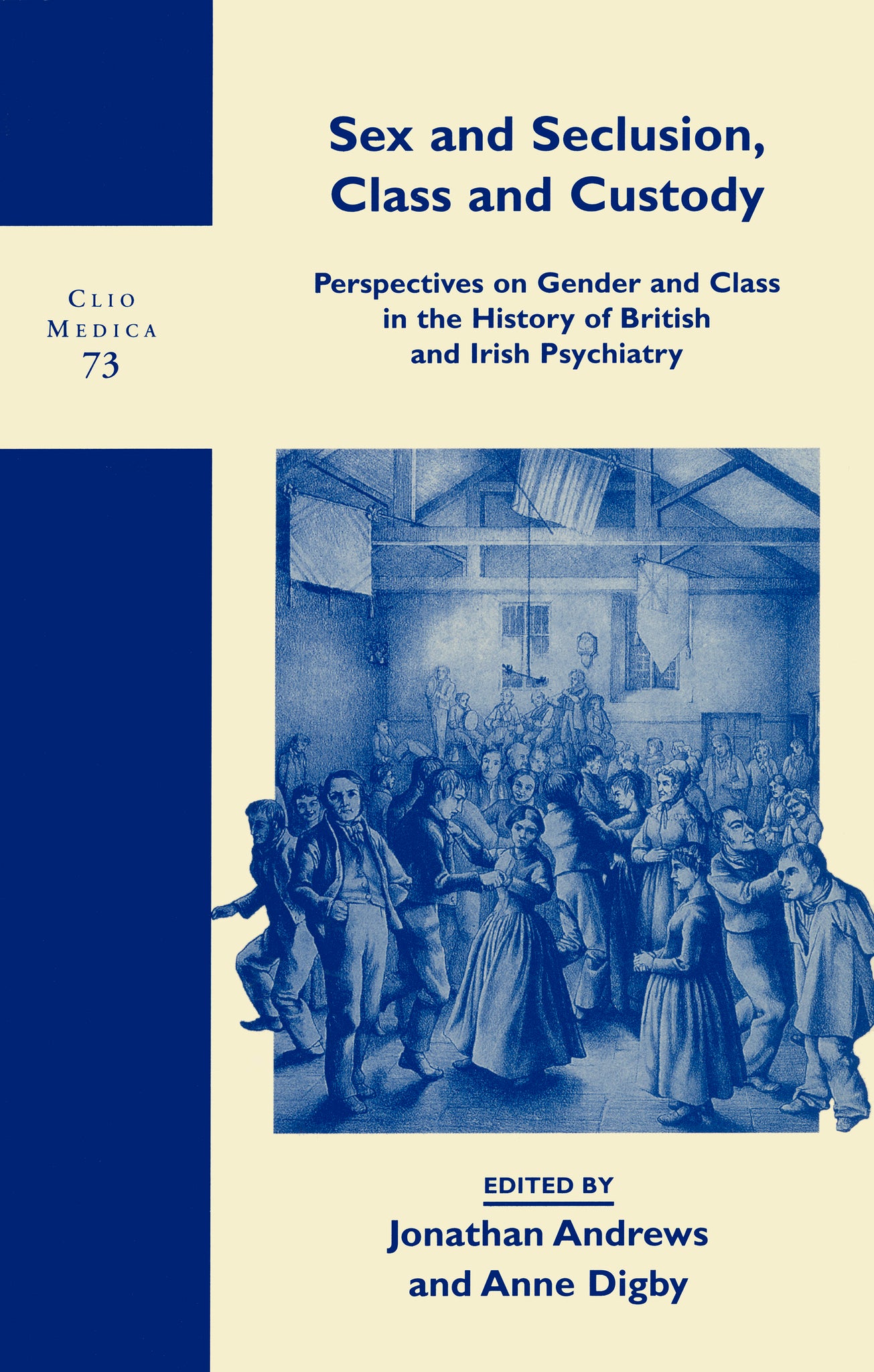 Sex and Seclusion, Class and Custody