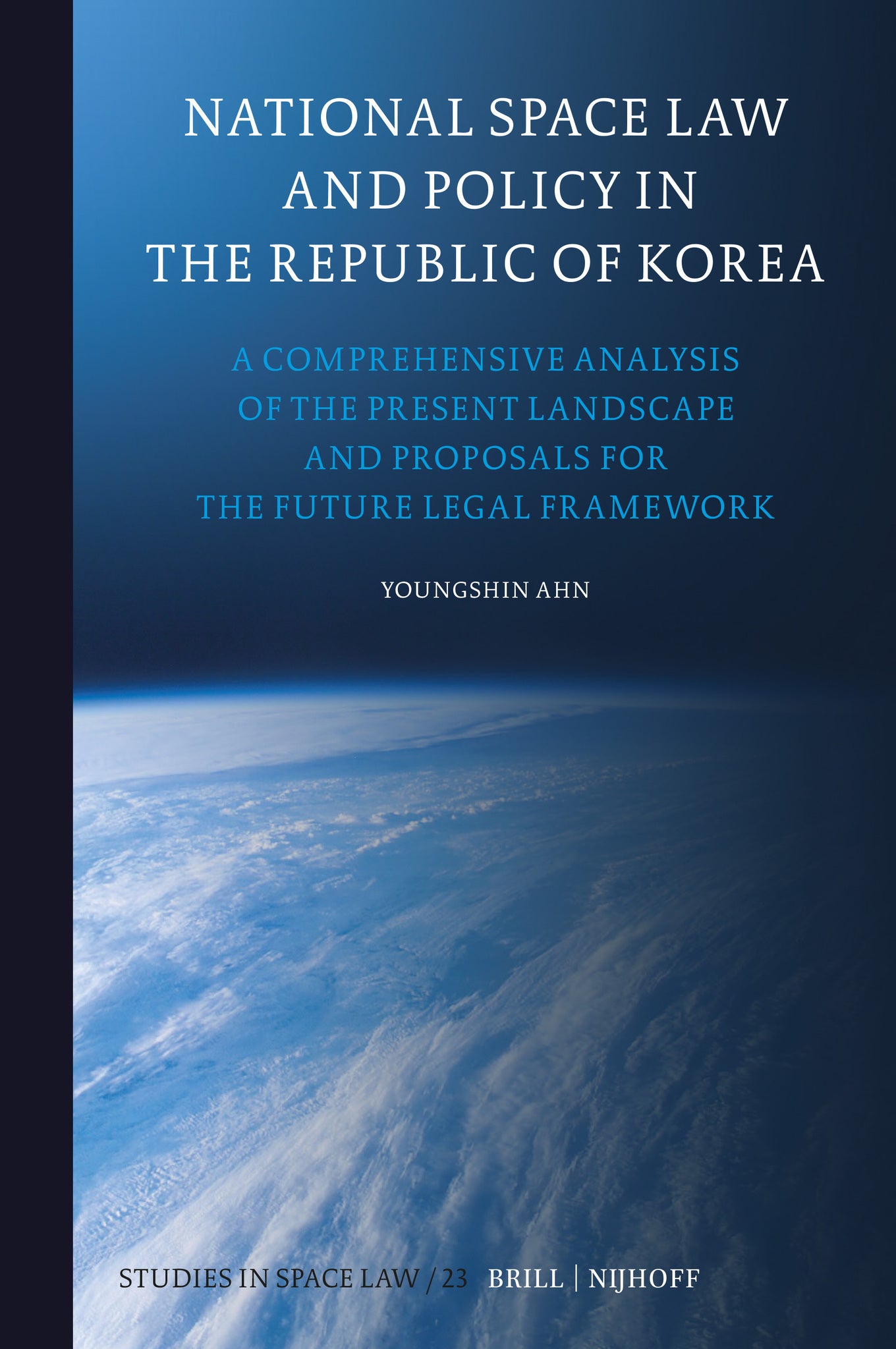 Cover image for National Space Law and Policy in the Republic of Korea ISBN 9789004694736