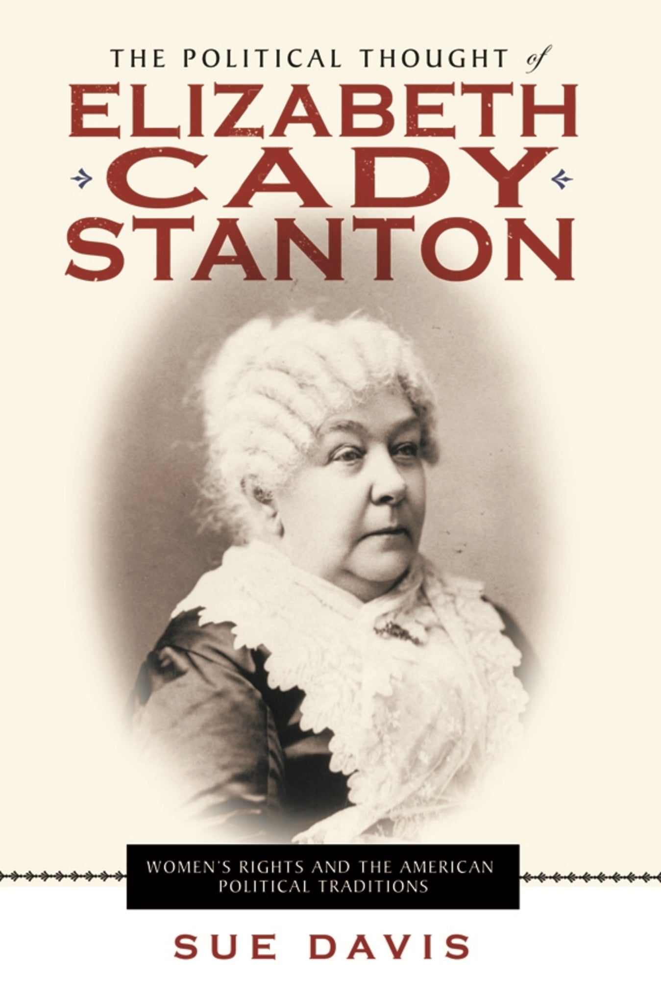 Cover image for The Political Thought of Elizabeth Cady Stanton ISBN 9780814720950