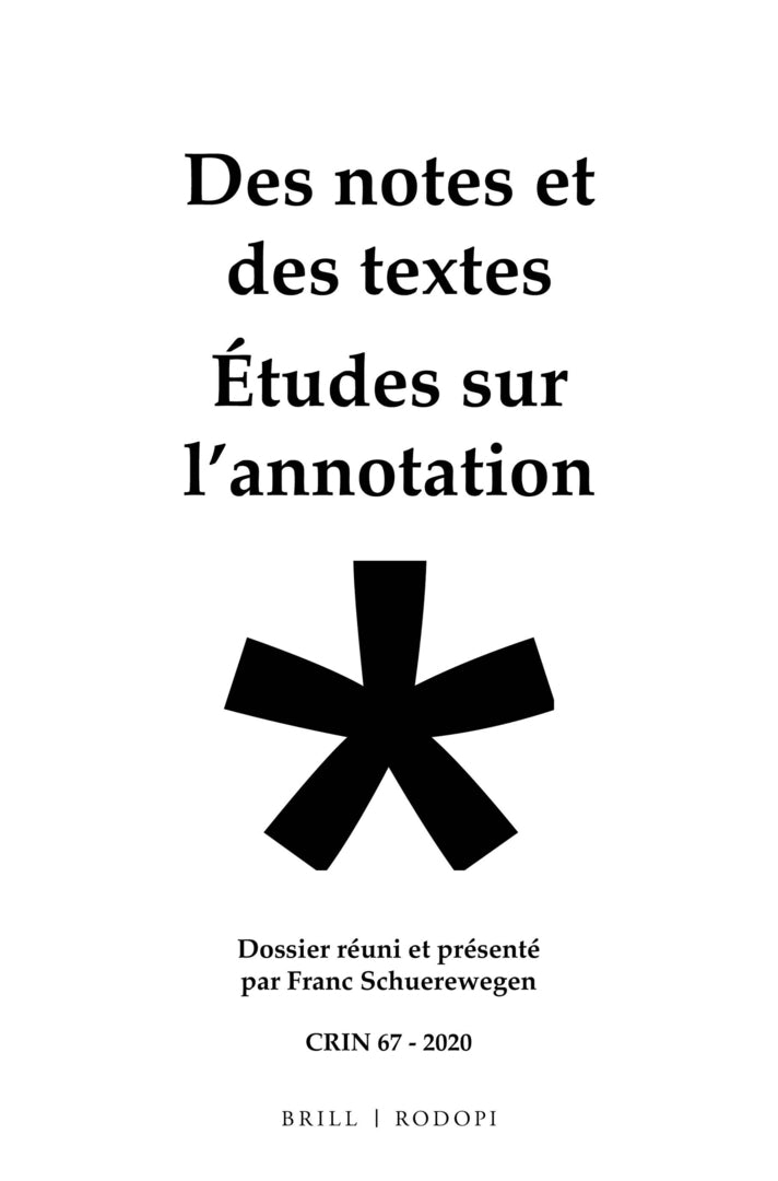 Cover image for Des notes et des textes; études sur l'annotation ISBN 9789004437838
