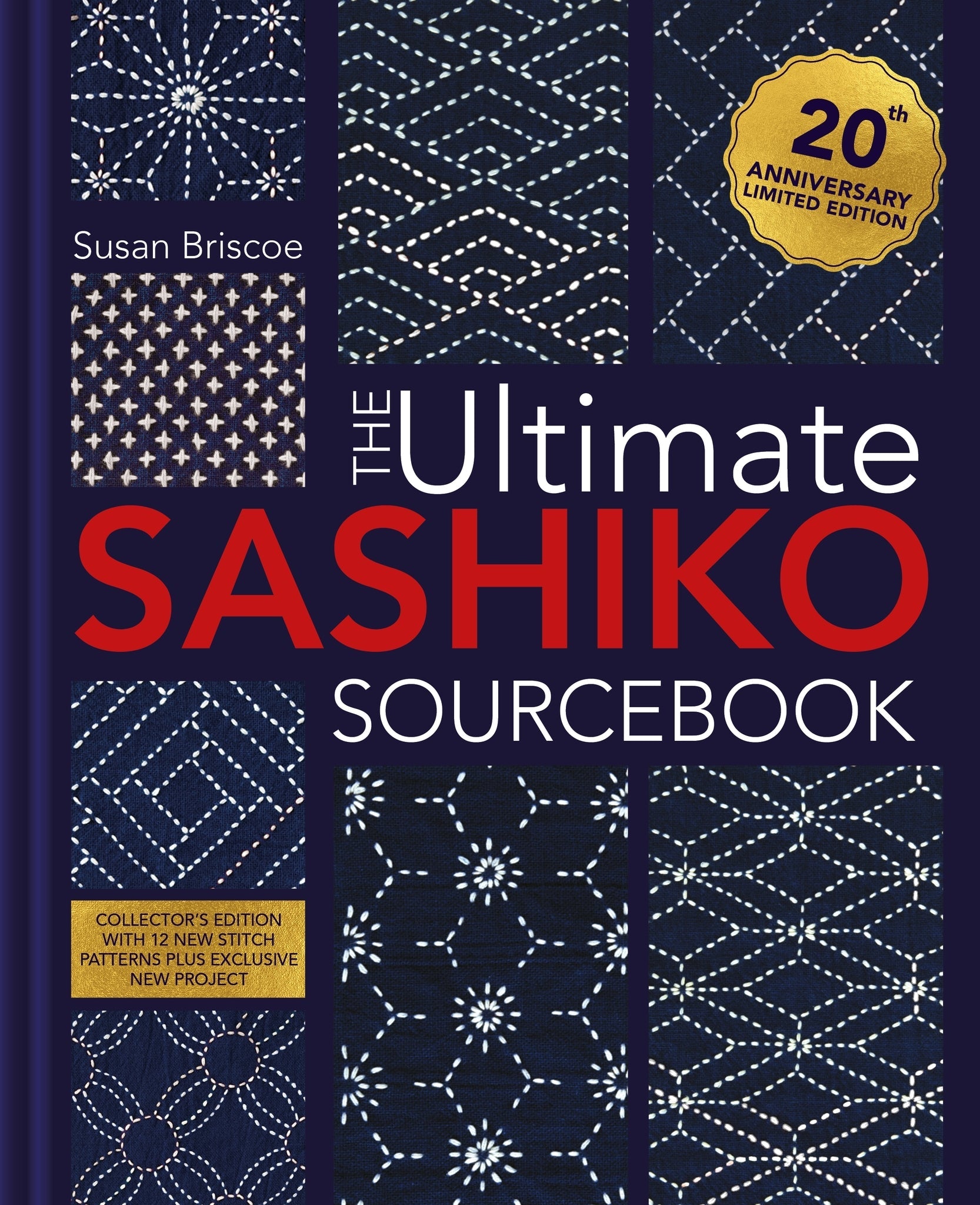Cover image for The Ultimate Sashiko Sourcebook Updated Edition ISBN 9781446319086