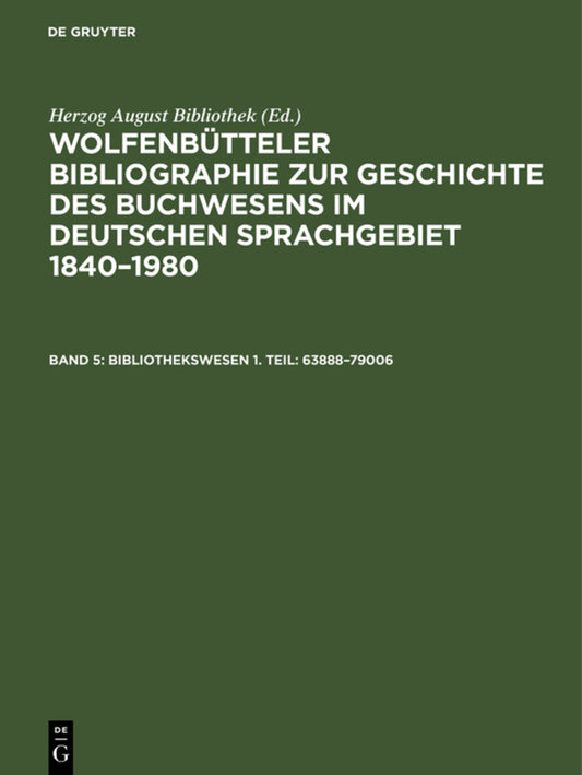 Bibliothekswesen 1. Teil: 63888–79006