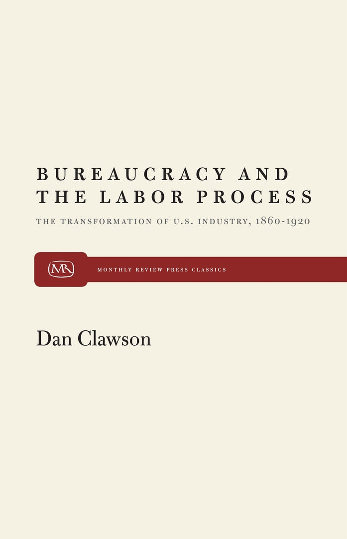 Cover image for Bureaucracy and the Labor Process ISBN 9780853455431