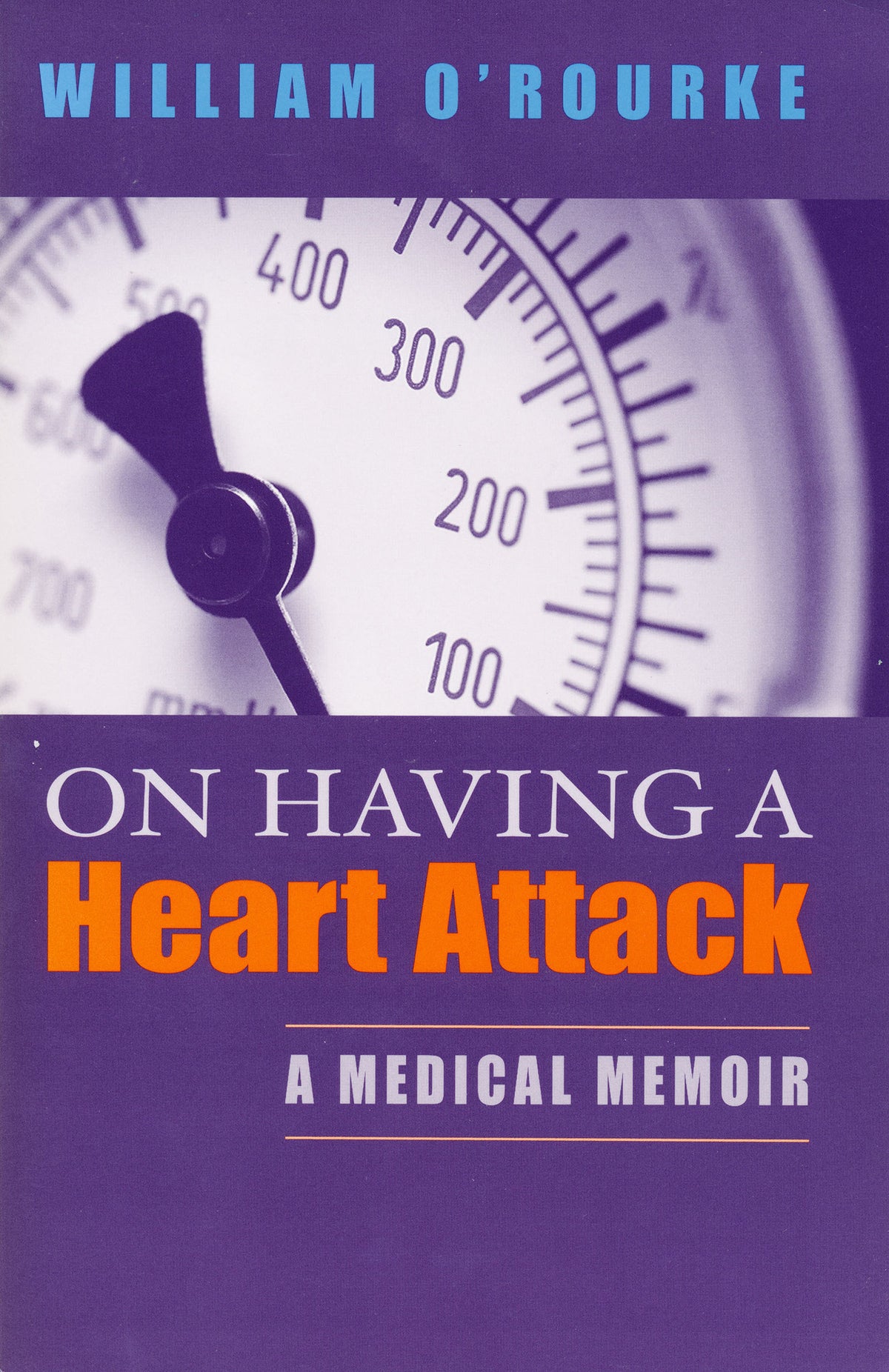 Cover image for On Having a Heart Attack ISBN 9780268037260