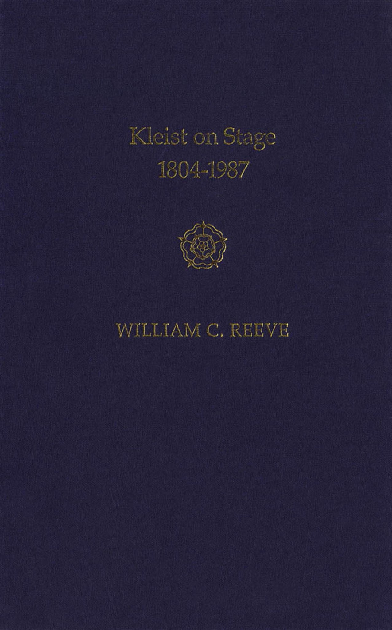 Kleist on Stage, 1804-1987