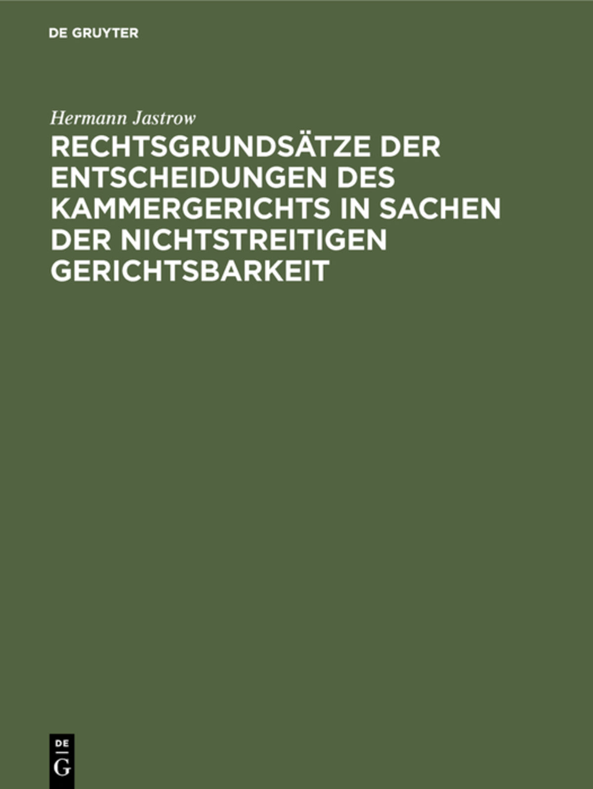 Rechtsgrundsätze der Entscheidungen des Kammergerichts in Sachen der nichtstreitigen Gerichtsbarkeit
