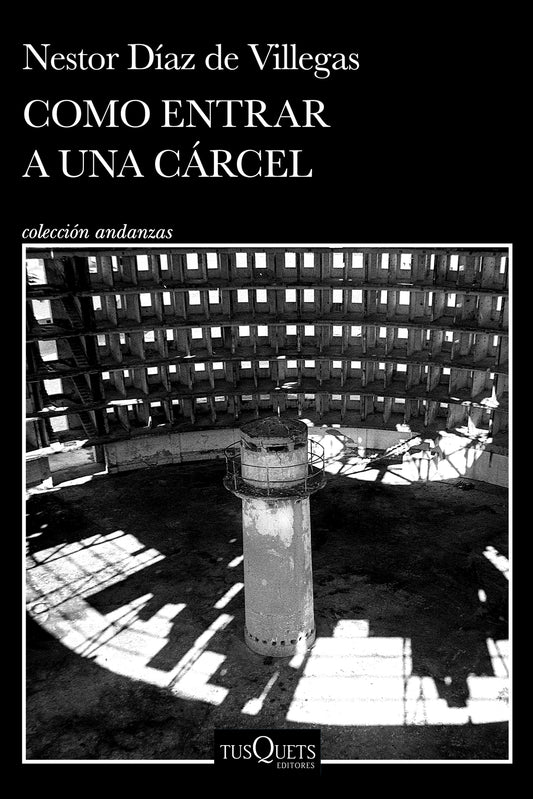 Cómo entrar a una cárcel / Like Walking Into Prison