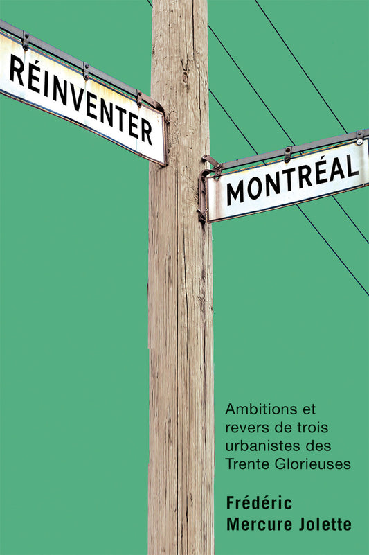 Réinventer Montréal