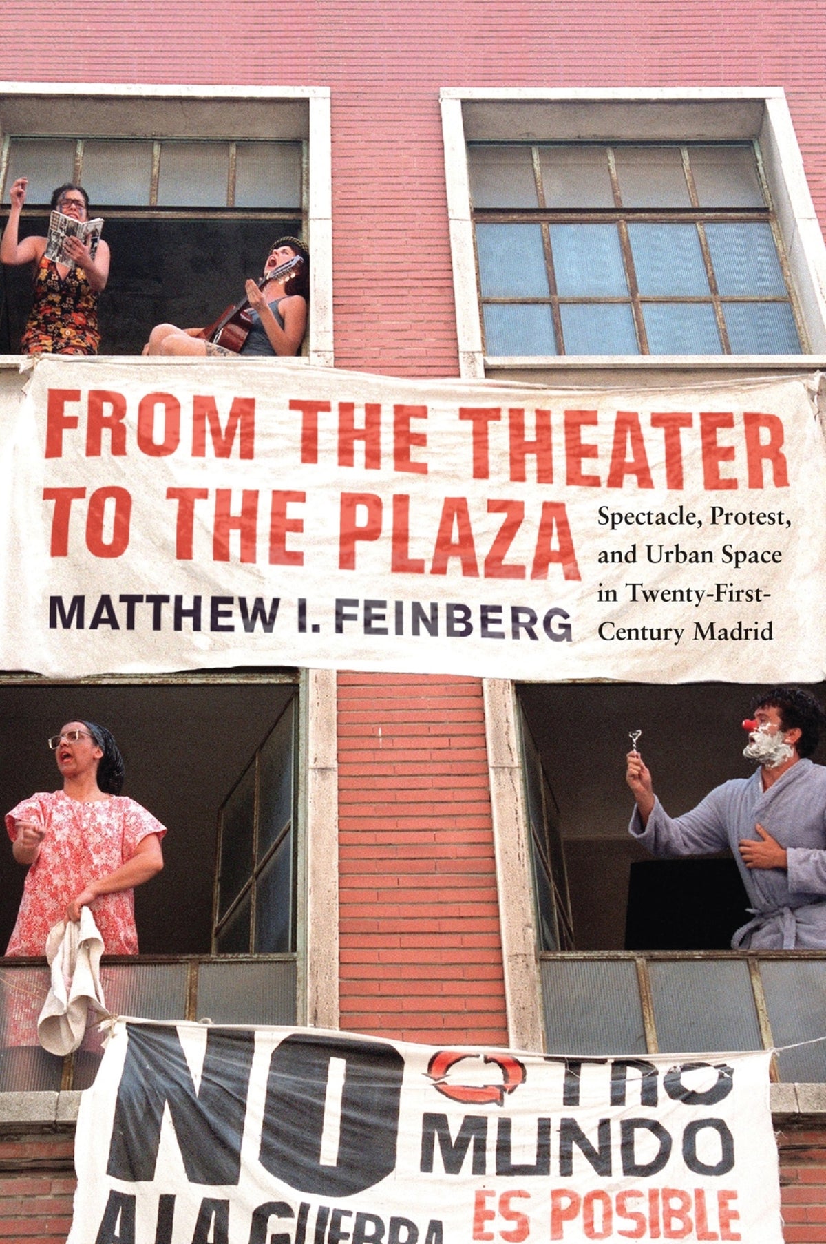 Cover image for From the Theater to the Plaza ISBN 9780228010692