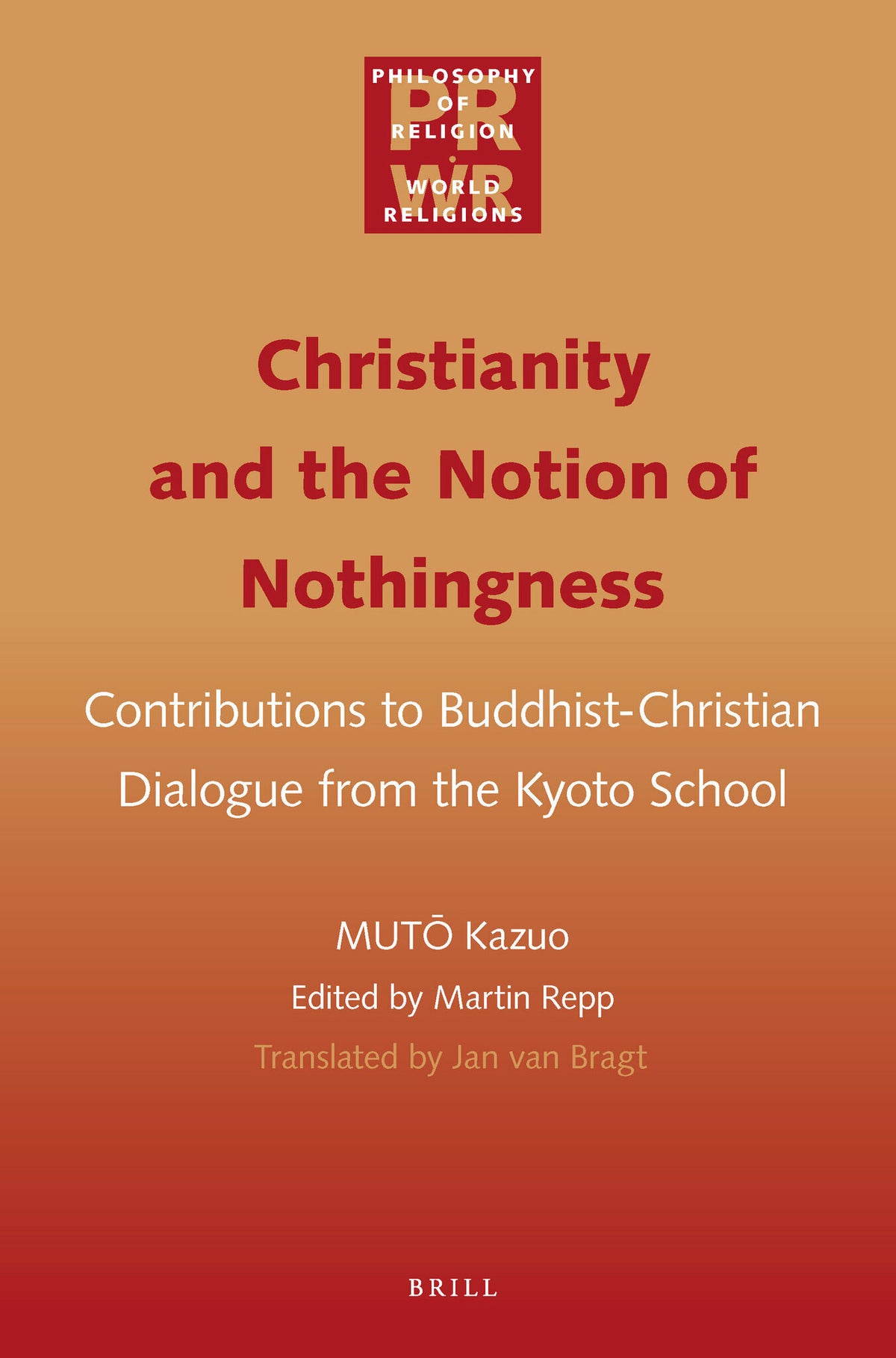 Cover image for Christianity and the Notion of Nothingness ISBN 9789004228405