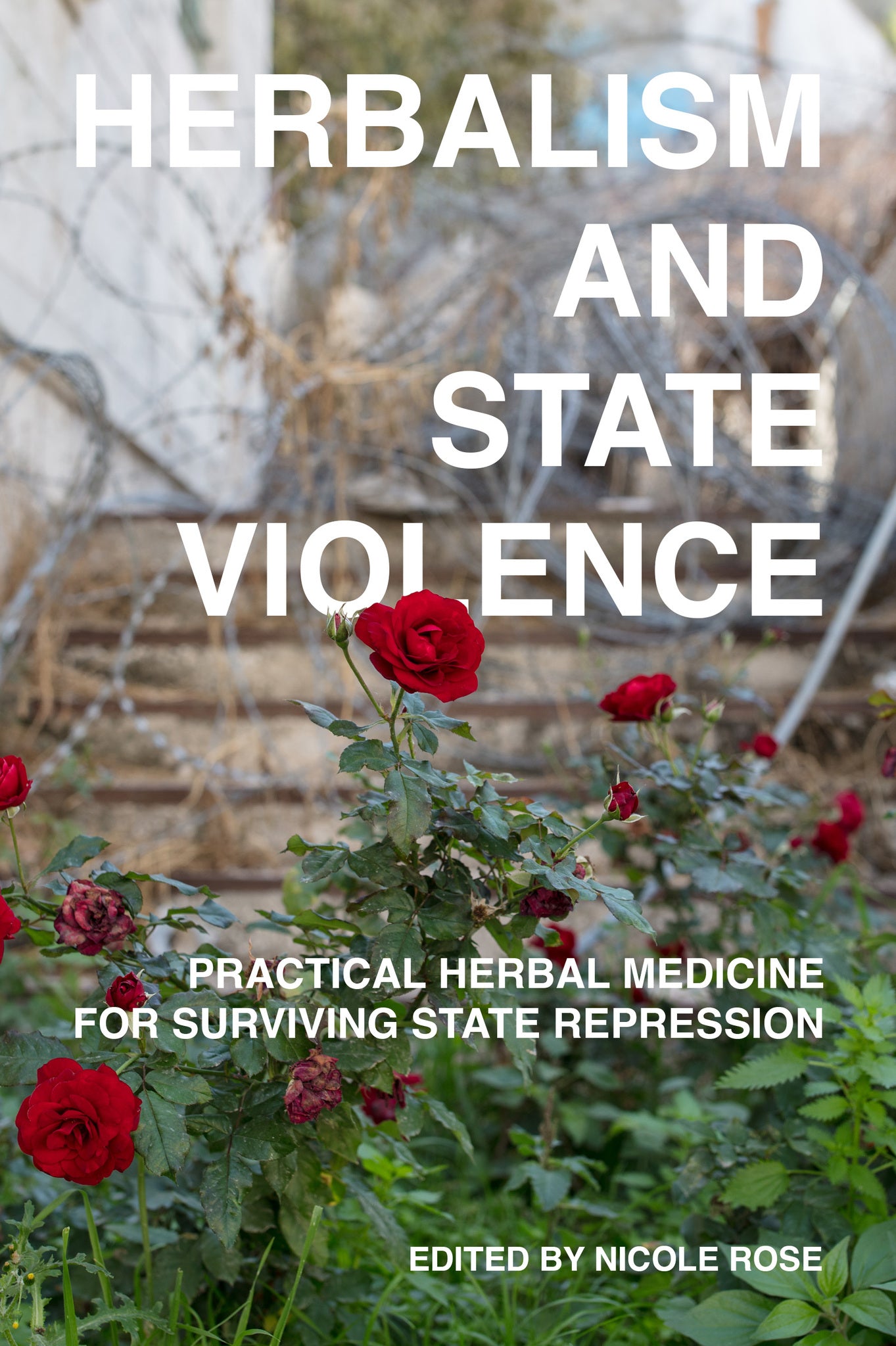 Herbalism and State Violence