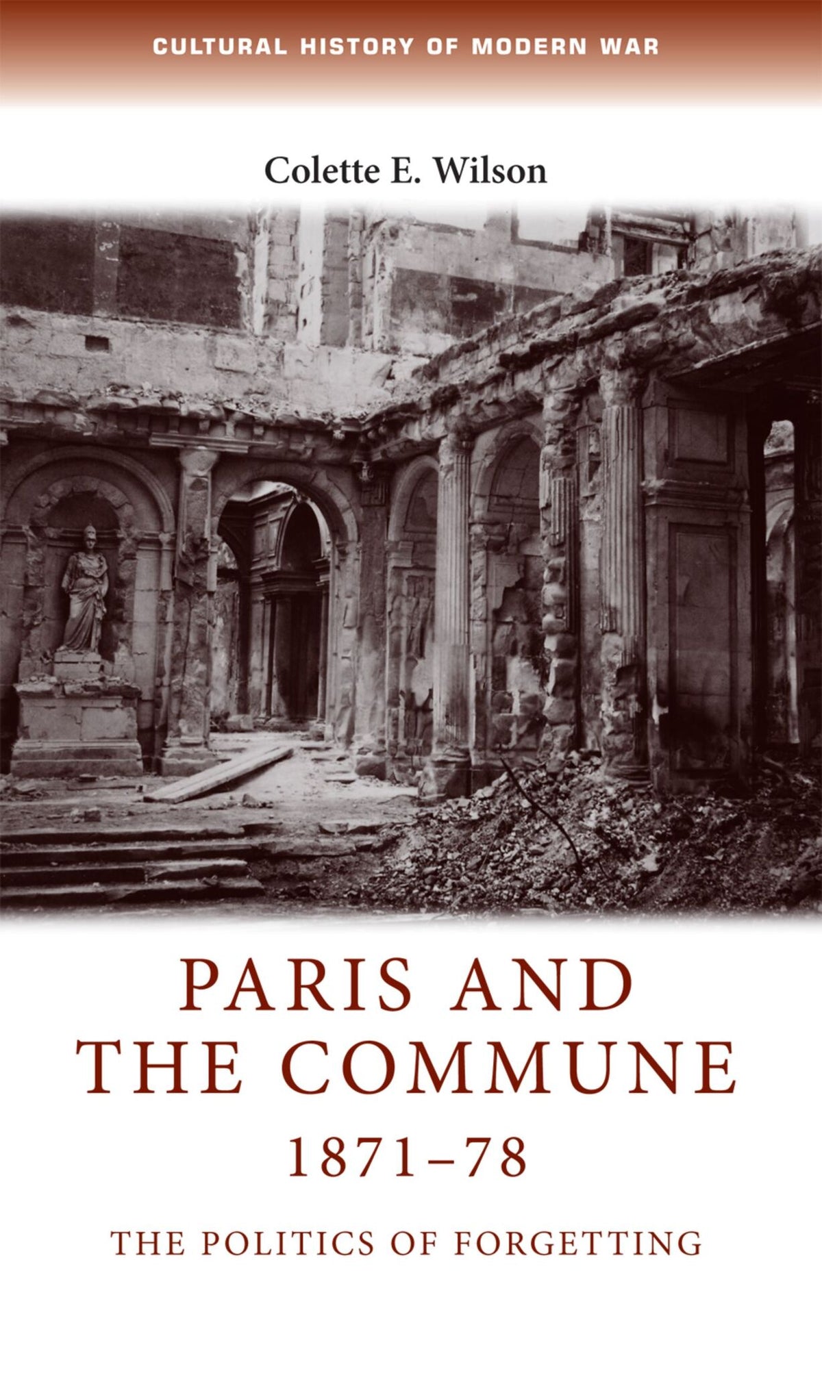 Cover image for Paris and the Commune 1871–78 ISBN 9781526106582