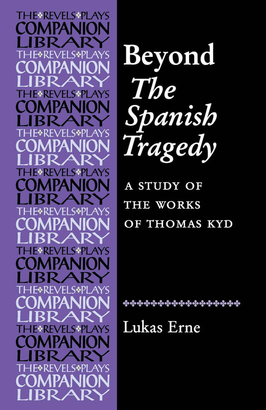 Beyond The Spanish Tragedy